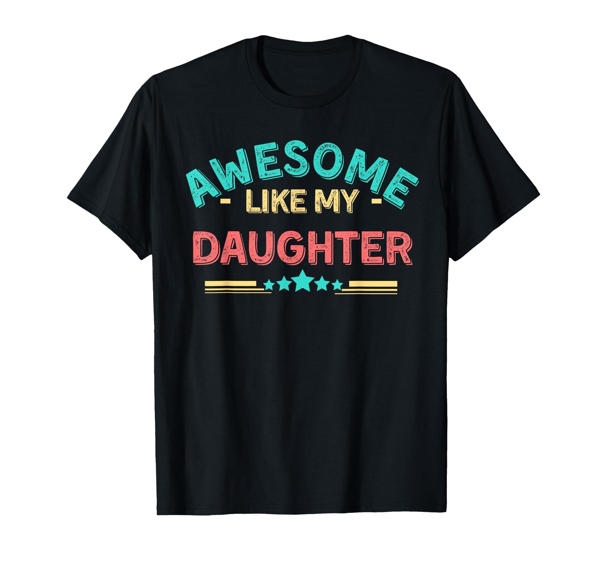 Funny Father Daughter Matching Awesome T-Shirt - Unique Graphic Men Women - T-Shirt, Sweatshirt, Hoodie