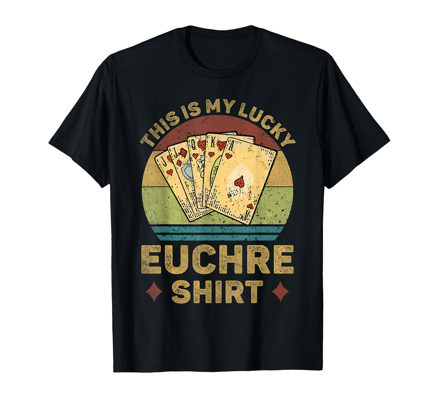 This Is My Lucky Euchre Funny Euchre T-Shirt - Fun Novelty Design Unisex - T-Shirt, Sweatshirt, Hoodie