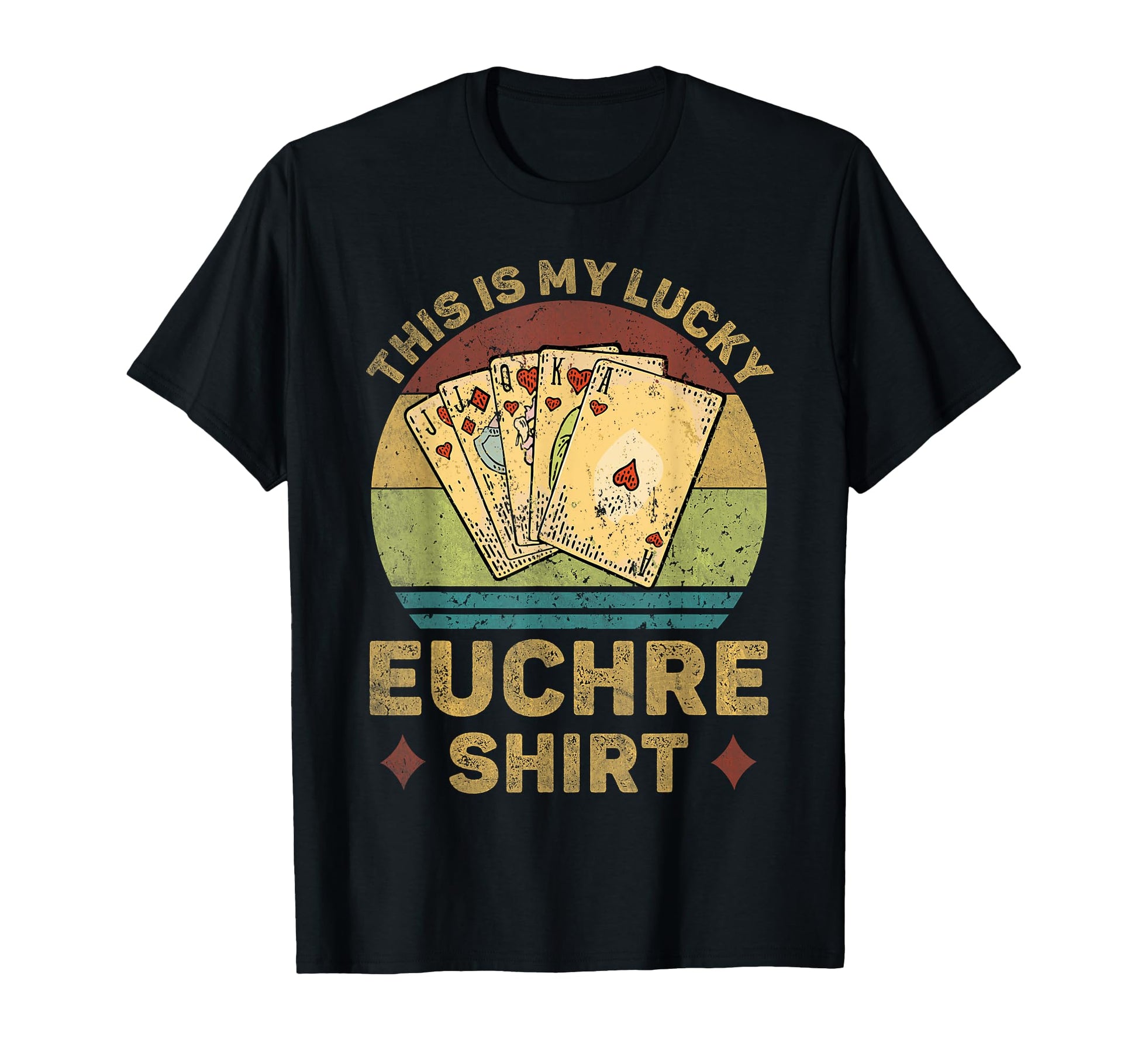 This Is My Lucky Euchre Funny Euchre T-Shirt - Fun Novelty Design Unisex - T-Shirt, Sweatshirt, Hoodie
