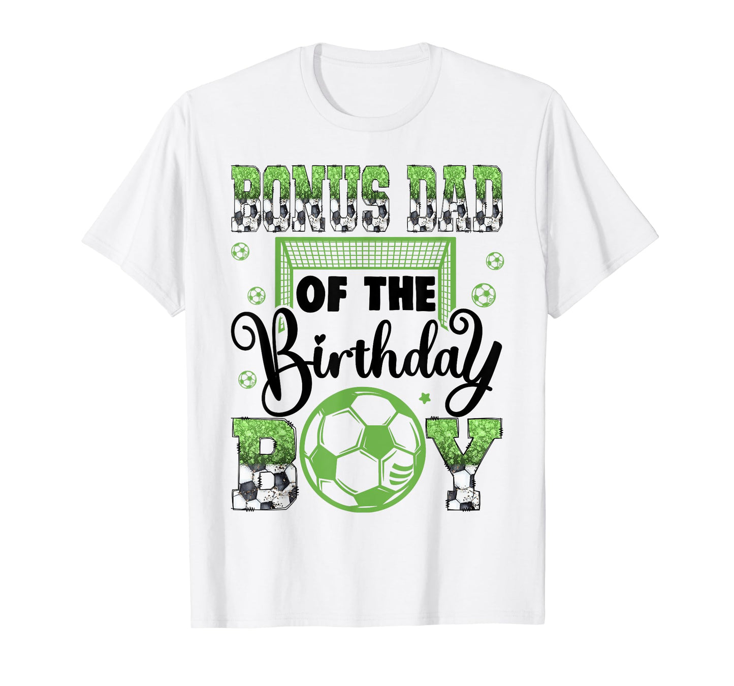 Bonus Dad Birthday Soccer Player T-Shirt - Aesthetic Graphic for Adults - T-Shirt, Sweatshirt, Hoodie