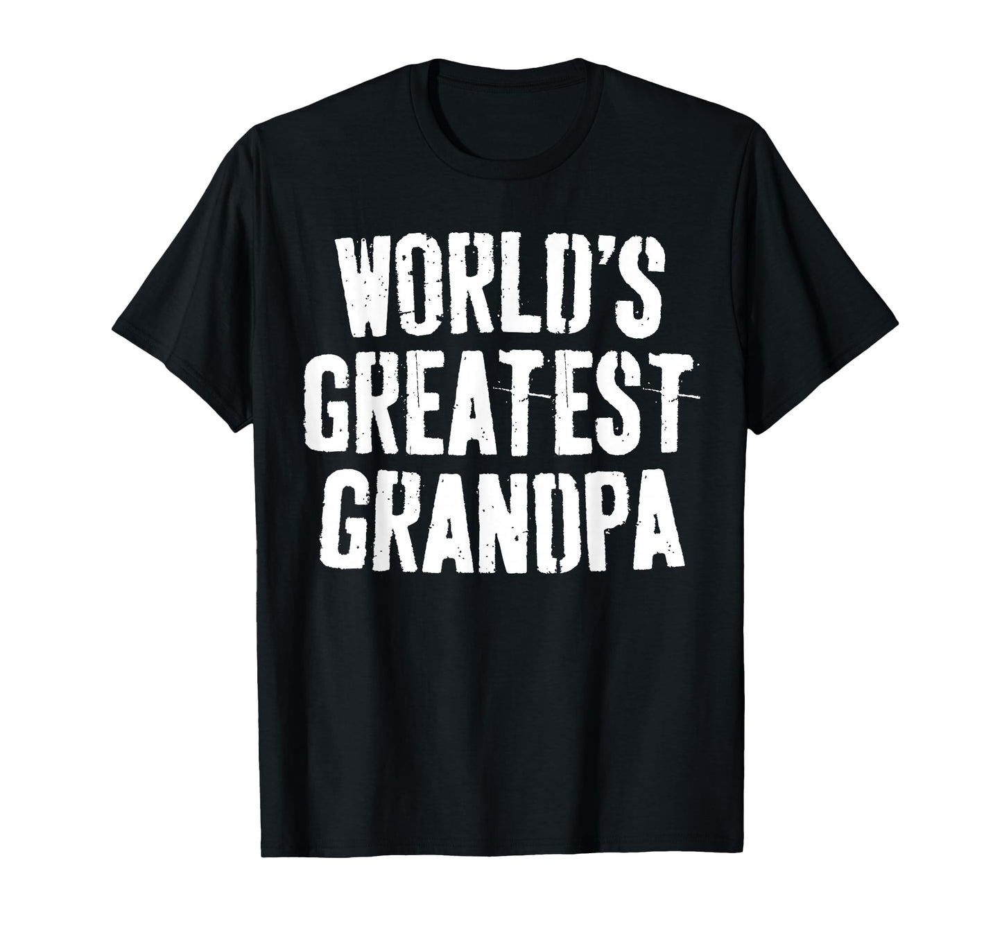 Worlds Greatest Grandpa Papa Fathers Day T-Shirt - Graphic Print Unisex - T-Shirt, Sweatshirt, Hoodie