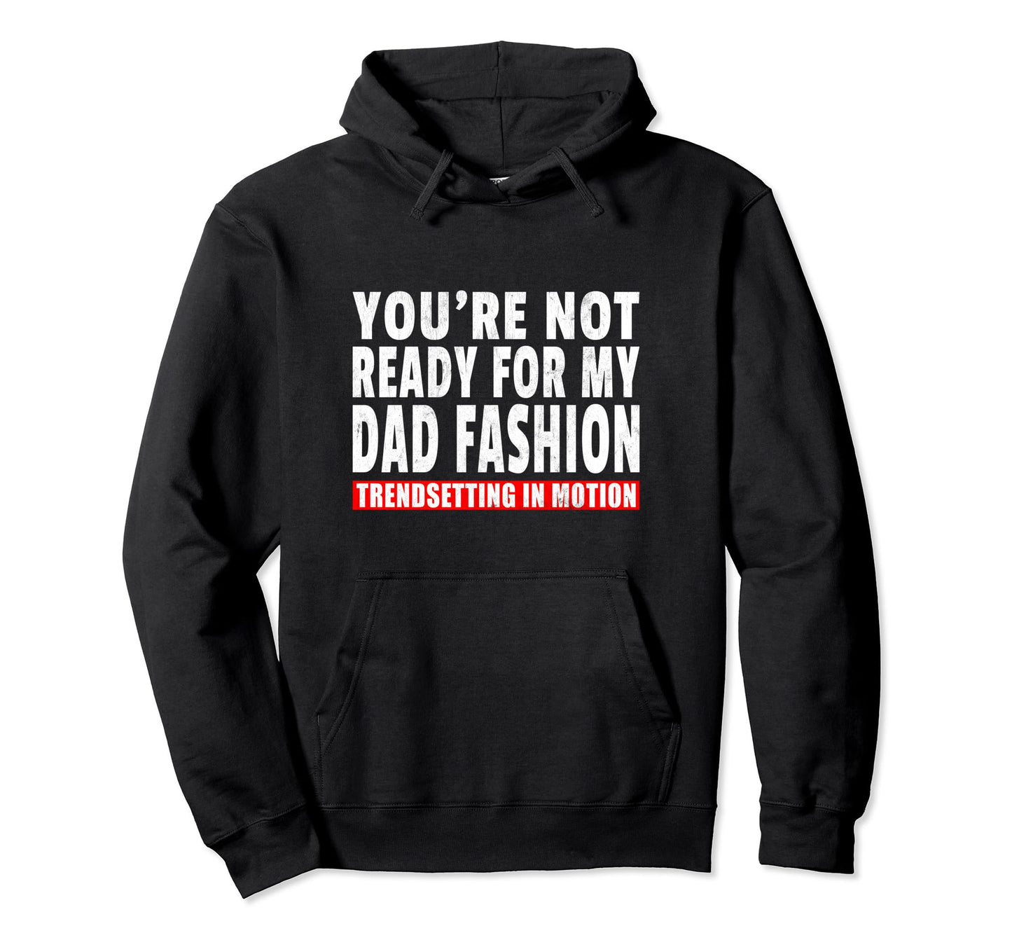 Hilarious Dad Joke Father Daddy Dad Joke Hoodie - Unique Graphic Men Women - T-Shirt, Sweatshirt, Hoodie