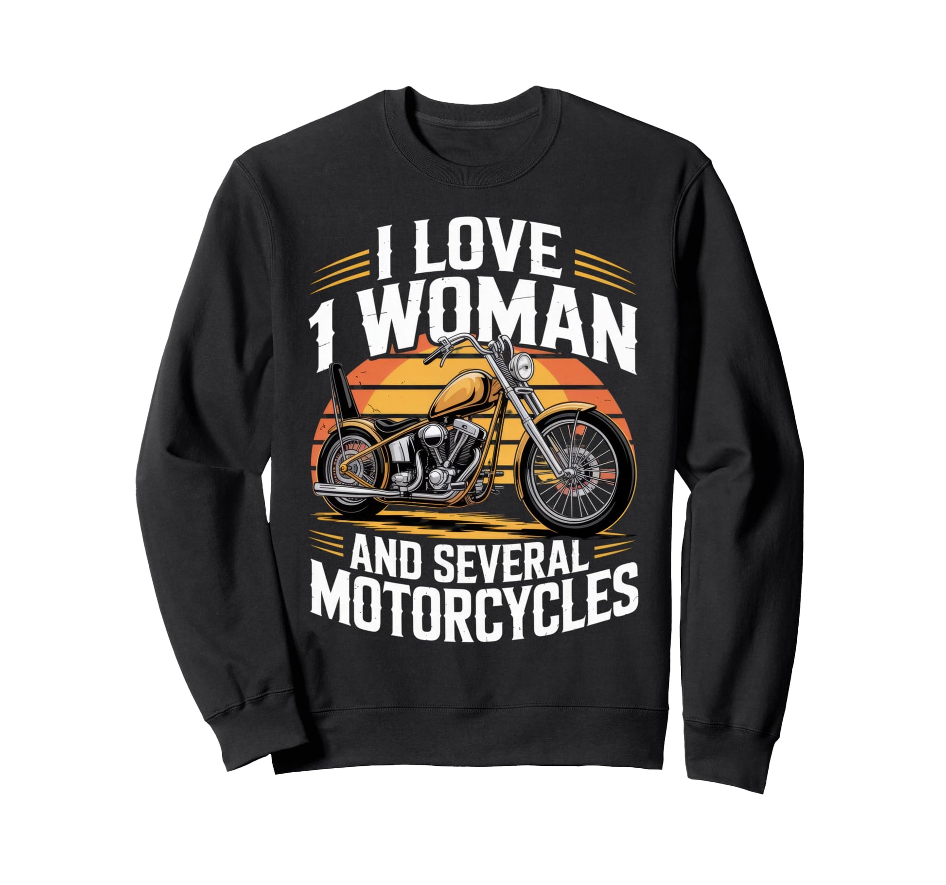 I Love 1 And Several Motorcycles Sweatshirt - Streetwear Style for Adults - T-Shirt, Sweatshirt, Hoodie