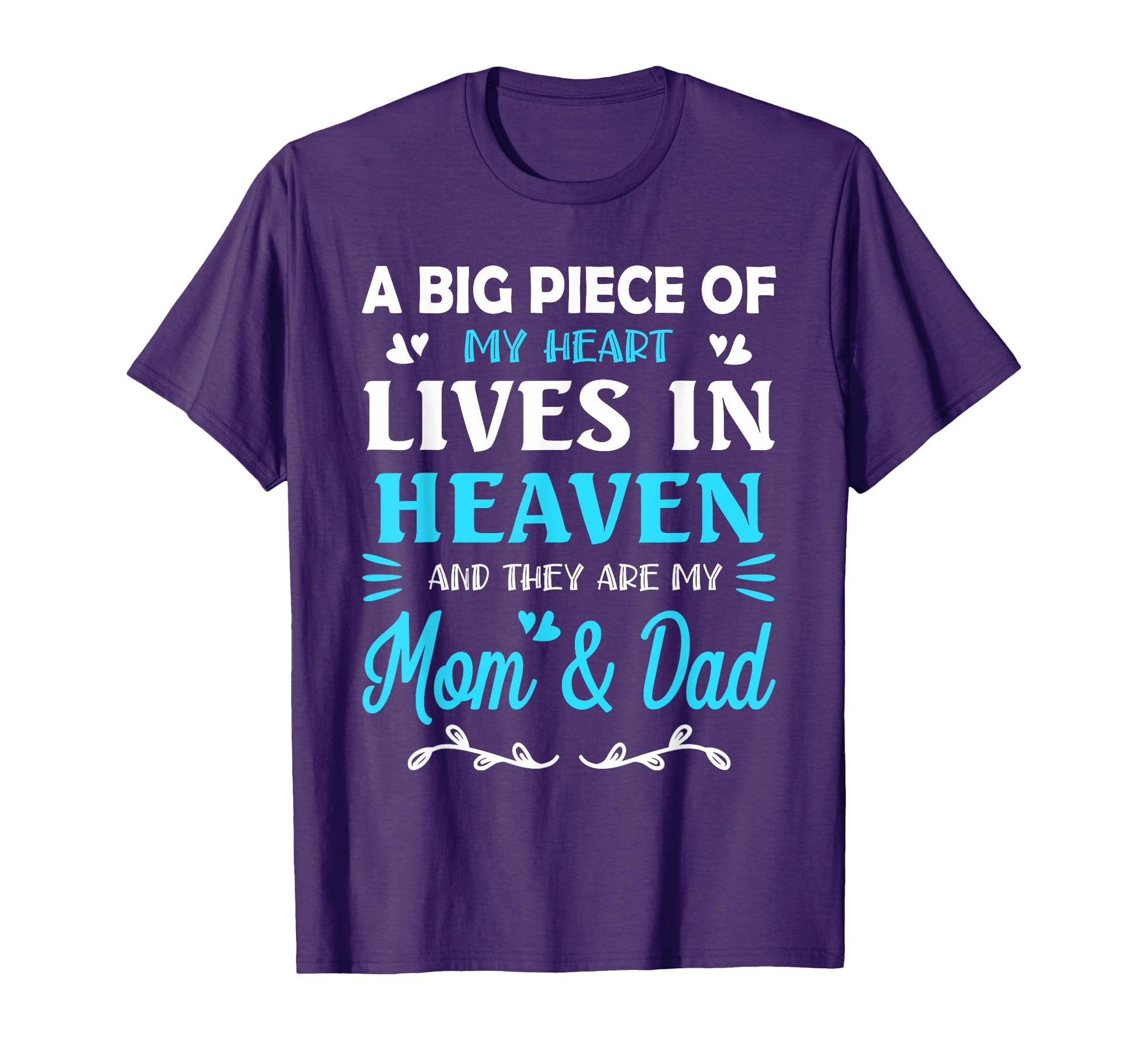 Big Piece My Heart Lives Heaven My T-Shirt - Fun Novelty Design for Adults - T-Shirt, Sweatshirt, Hoodie