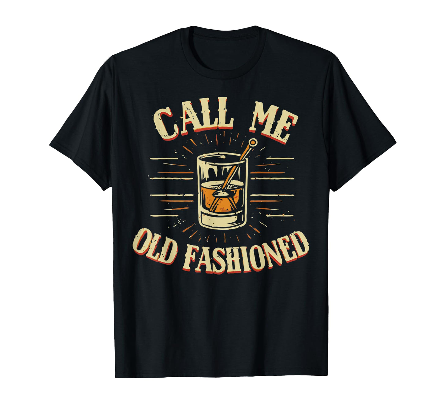 Call Me Old Fashioned T-Shirt - Graphic Print for Adults - T-Shirt, Sweatshirt, Hoodie