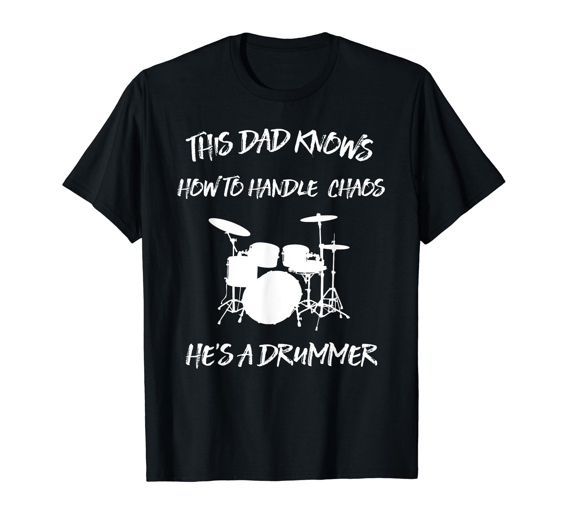 Mens Funny Drummer Dad Father T-Shirt - Fun Novelty Design for Adults - T-Shirt, Sweatshirt, Hoodie