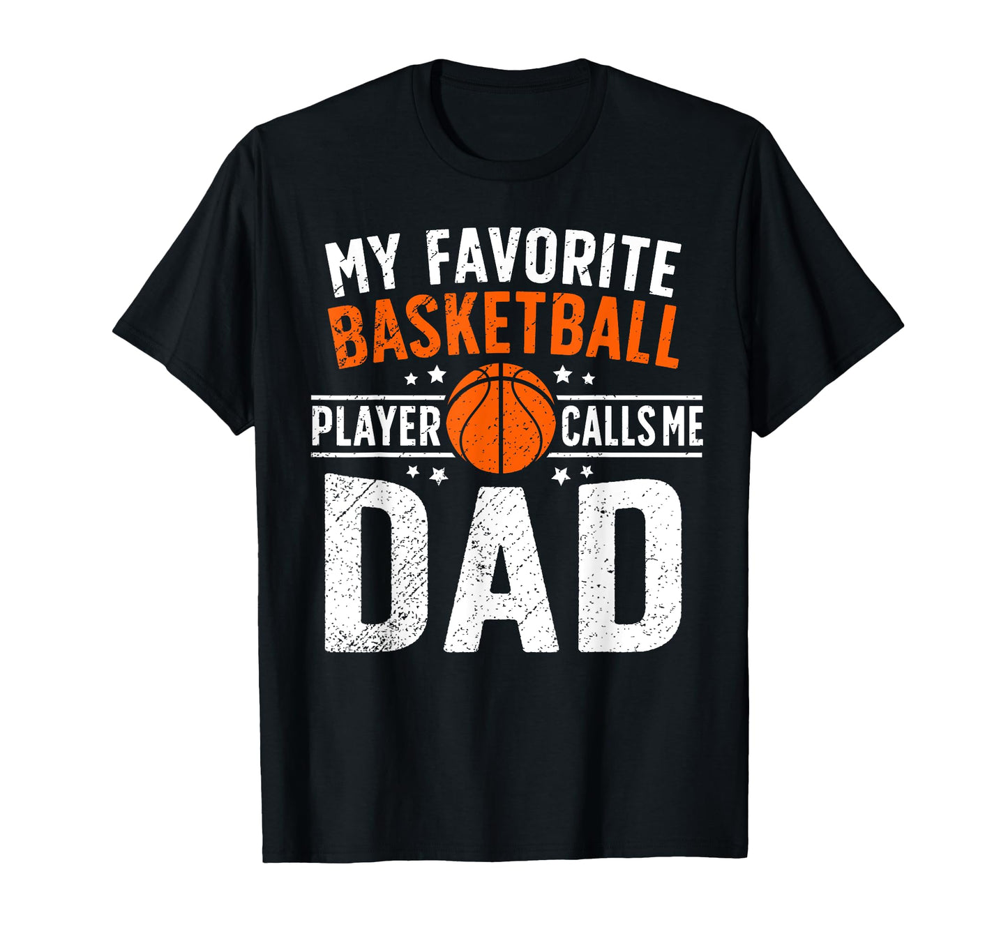 Proud Basketball Dad Basketball T-Shirt - Casual Everyday Wear for Adults - T-Shirt, Sweatshirt, Hoodie