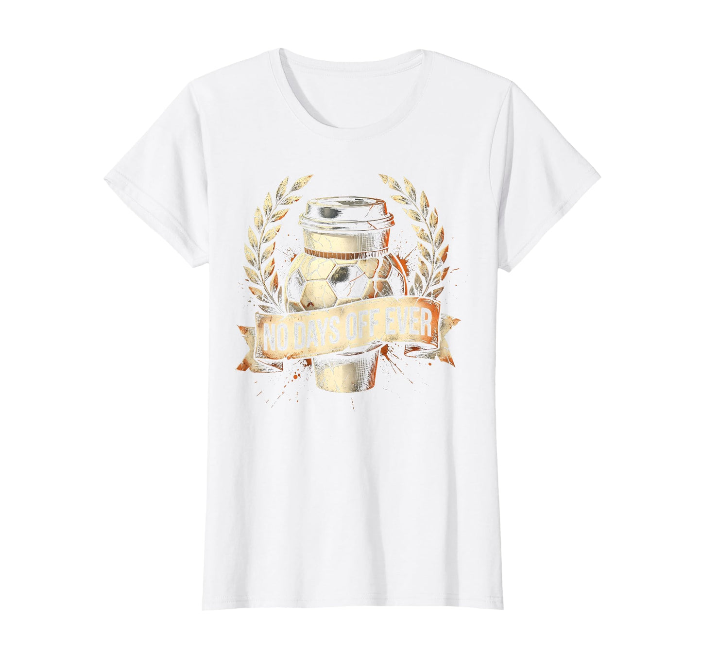 Soccer Mom No Days Off Ever T-Shirt - Unique Graphic Unisex - T-Shirt, Sweatshirt, Hoodie