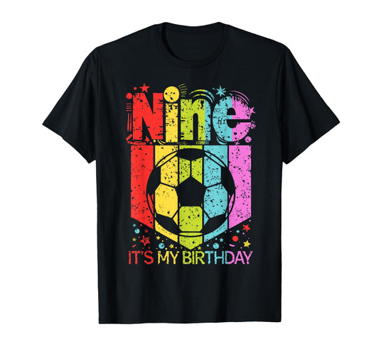 9Th Birthday Nine 9 Year Old Soccer T-Shirt - Fun Novelty Design Men Women - T-Shirt, Sweatshirt, Hoodie