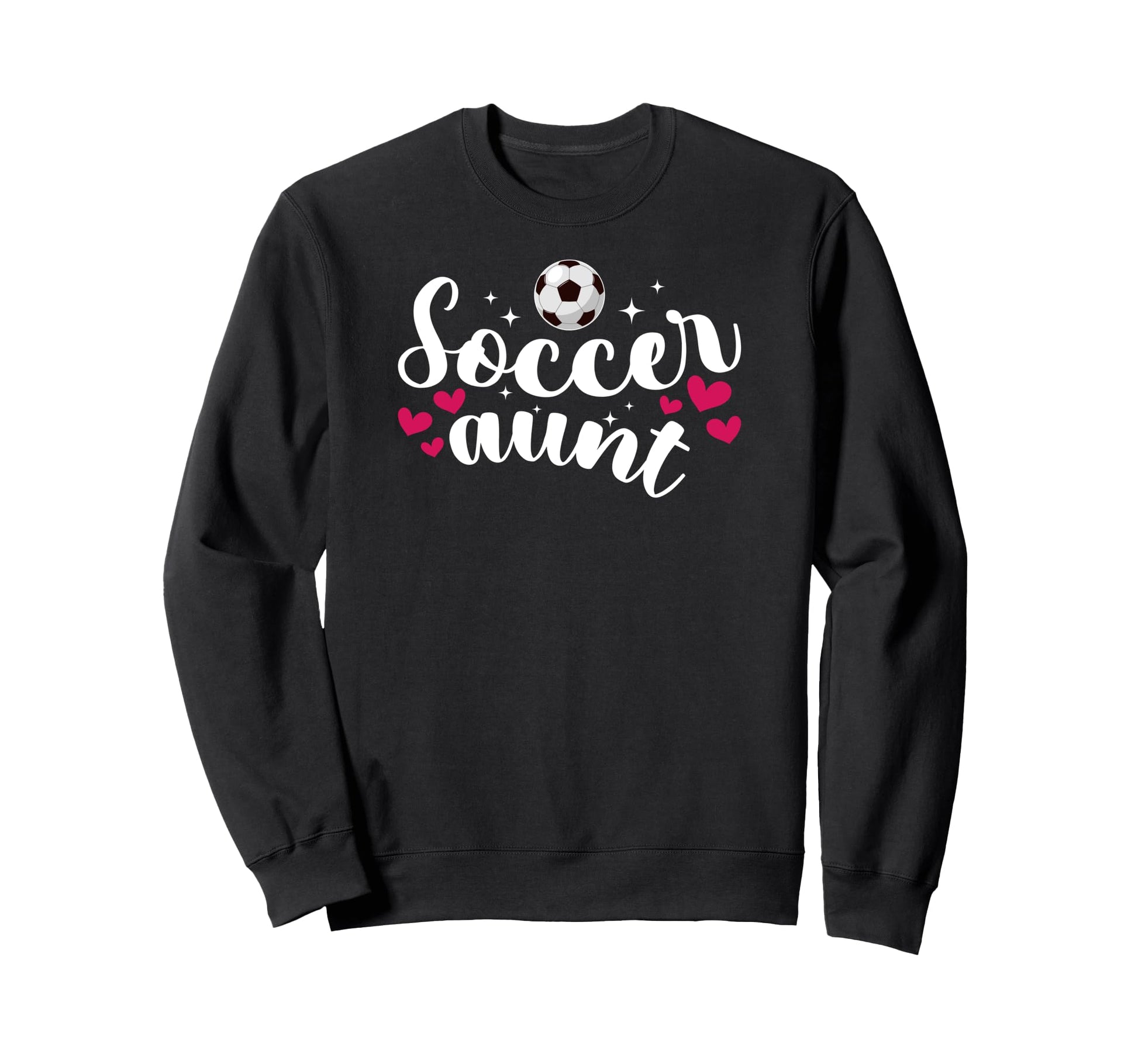 Soccer Aunt Soccer Player Aunt Soccer Sweatshirt - Unique Graphic Unisex - T-Shirt, Sweatshirt, Hoodie