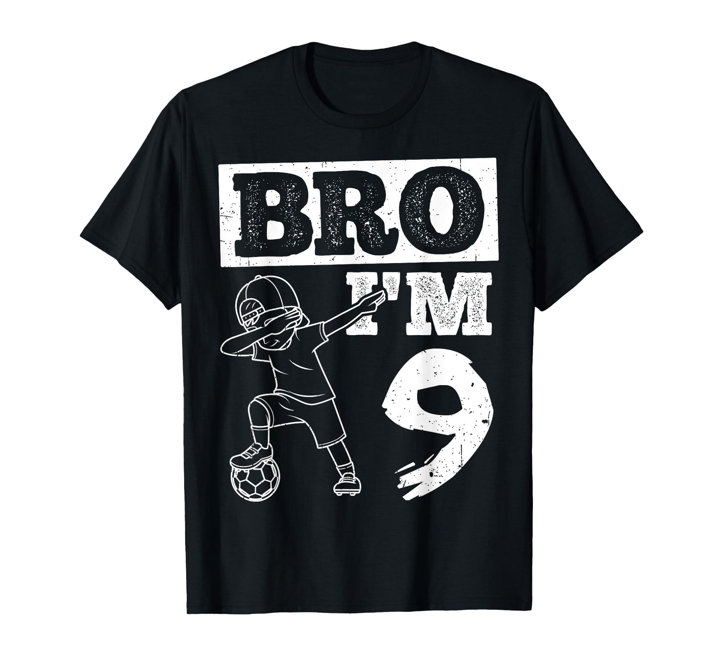 Bro Im 9Th Birthday Celebration Party T-Shirt - Novelty Apparel Men Women - T-Shirt, Sweatshirt, Hoodie