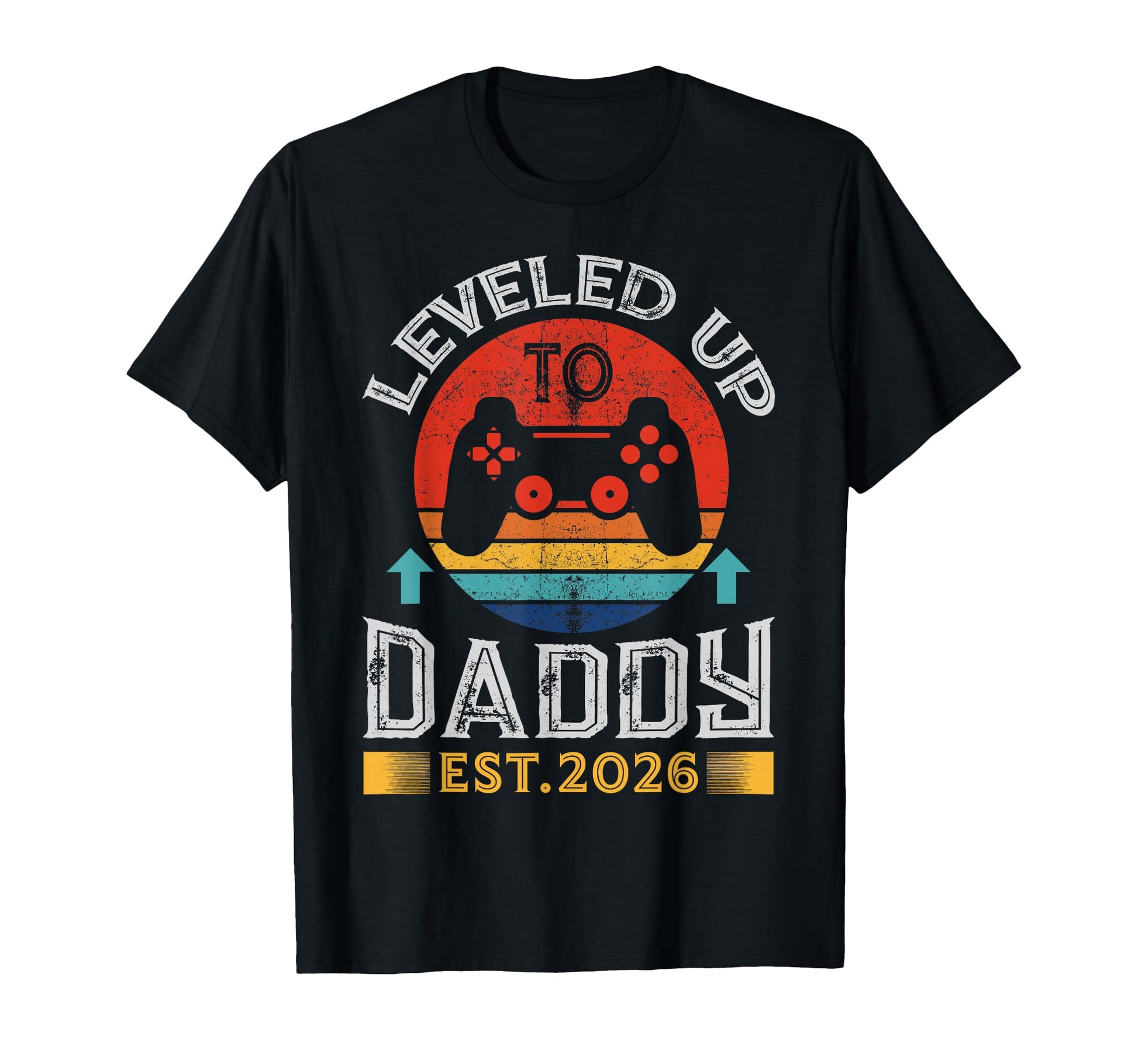 Im Going To Be Daddy 2026 I Leveled Up T-Shirt - Fun Novelty Design Unisex - T-Shirt, Sweatshirt, Hoodie