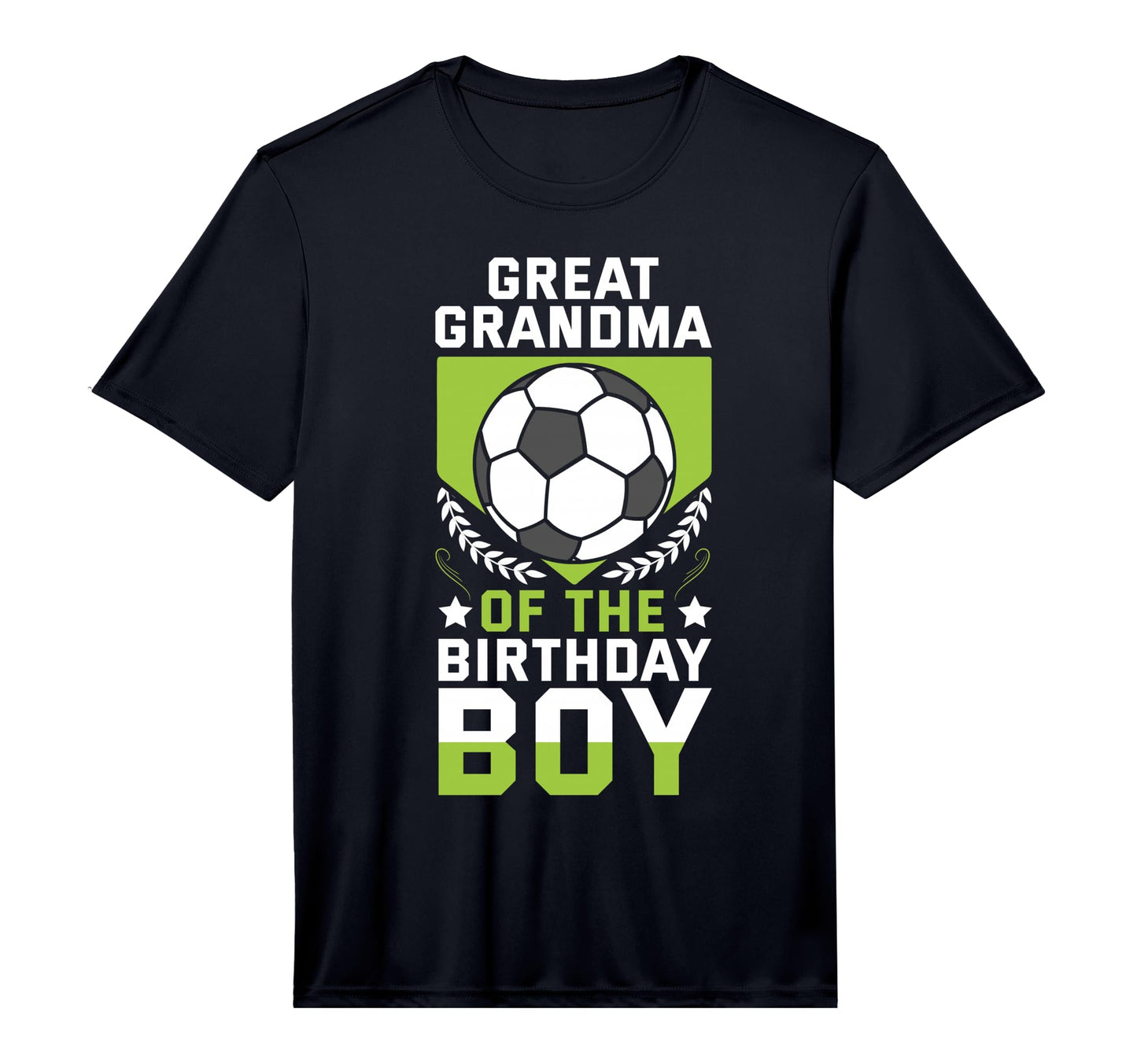 Great Grandma Birthday Soccer T-Shirt - Fun Novelty Design for Adults - T-Shirt, Sweatshirt, Hoodie