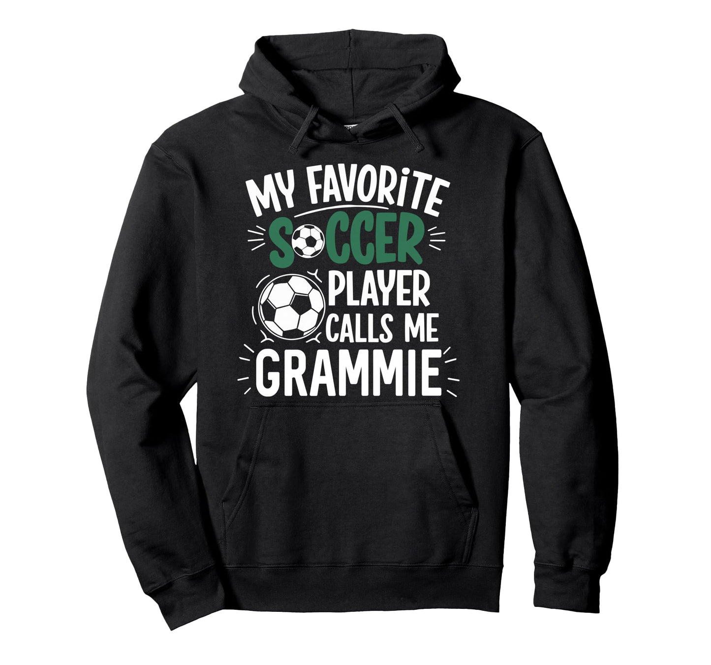 My Favorite Soccer Player Calls Hoodie - Casual Everyday Wear for Adults - T-Shirt, Sweatshirt, Hoodie