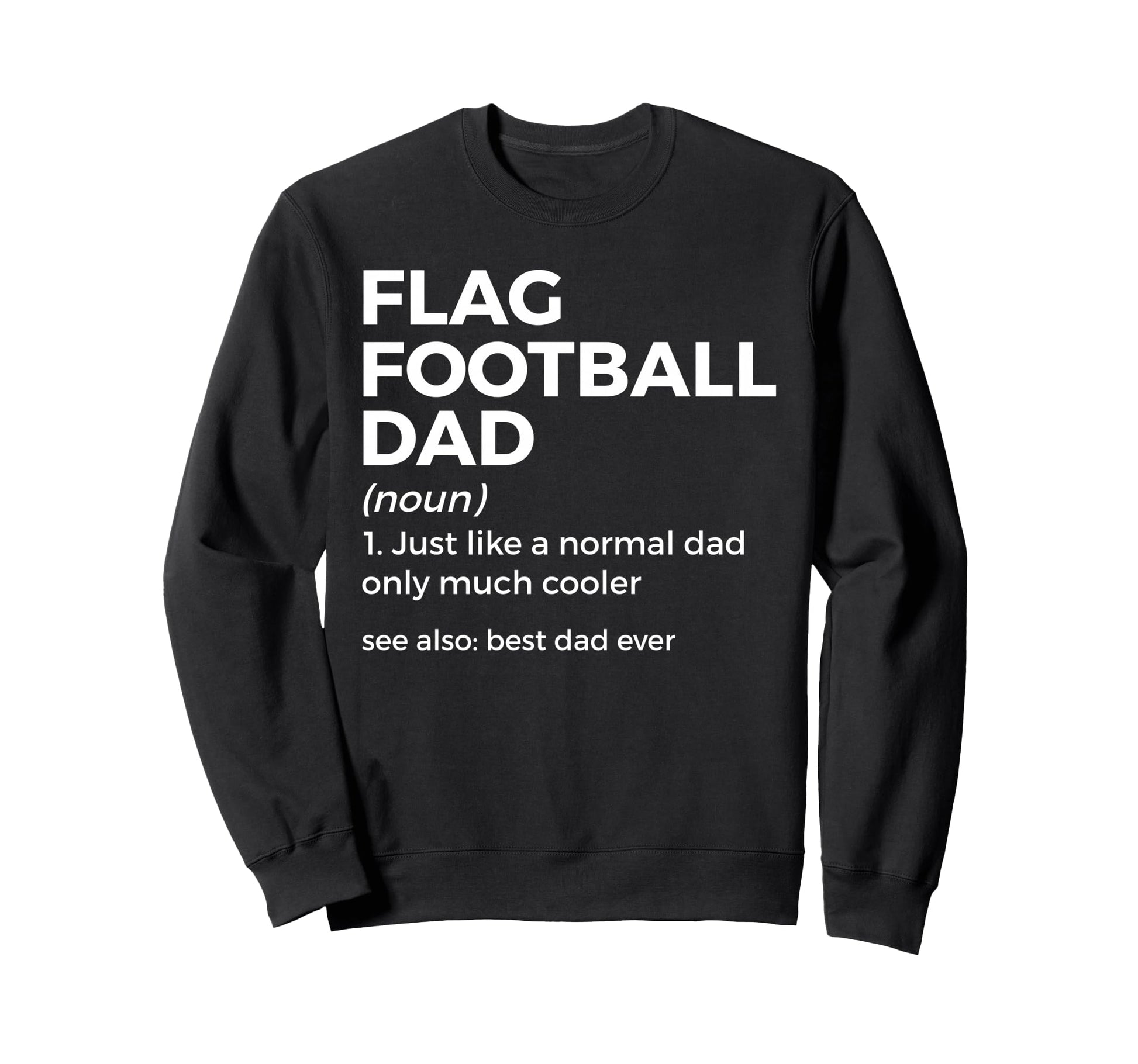 Flag Football Outfits Flag Football Dads T-Shirt - Trendy Graphic Unisex - T-Shirt, Sweatshirt, Hoodie