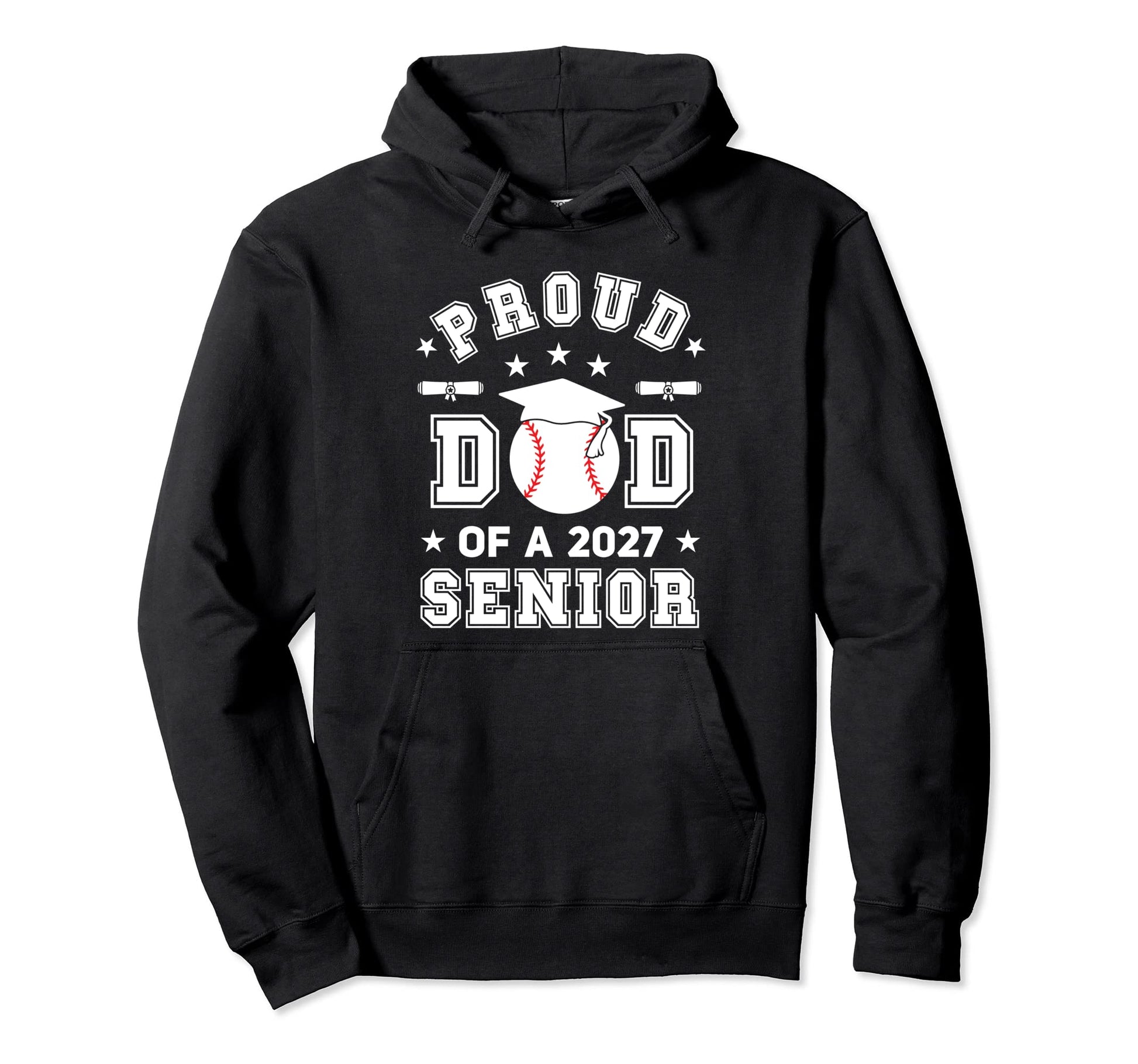 Proud Dad 2027 Senior Highschool Hoodie - Casual Everyday Wear Unisex - T-Shirt, Sweatshirt, Hoodie