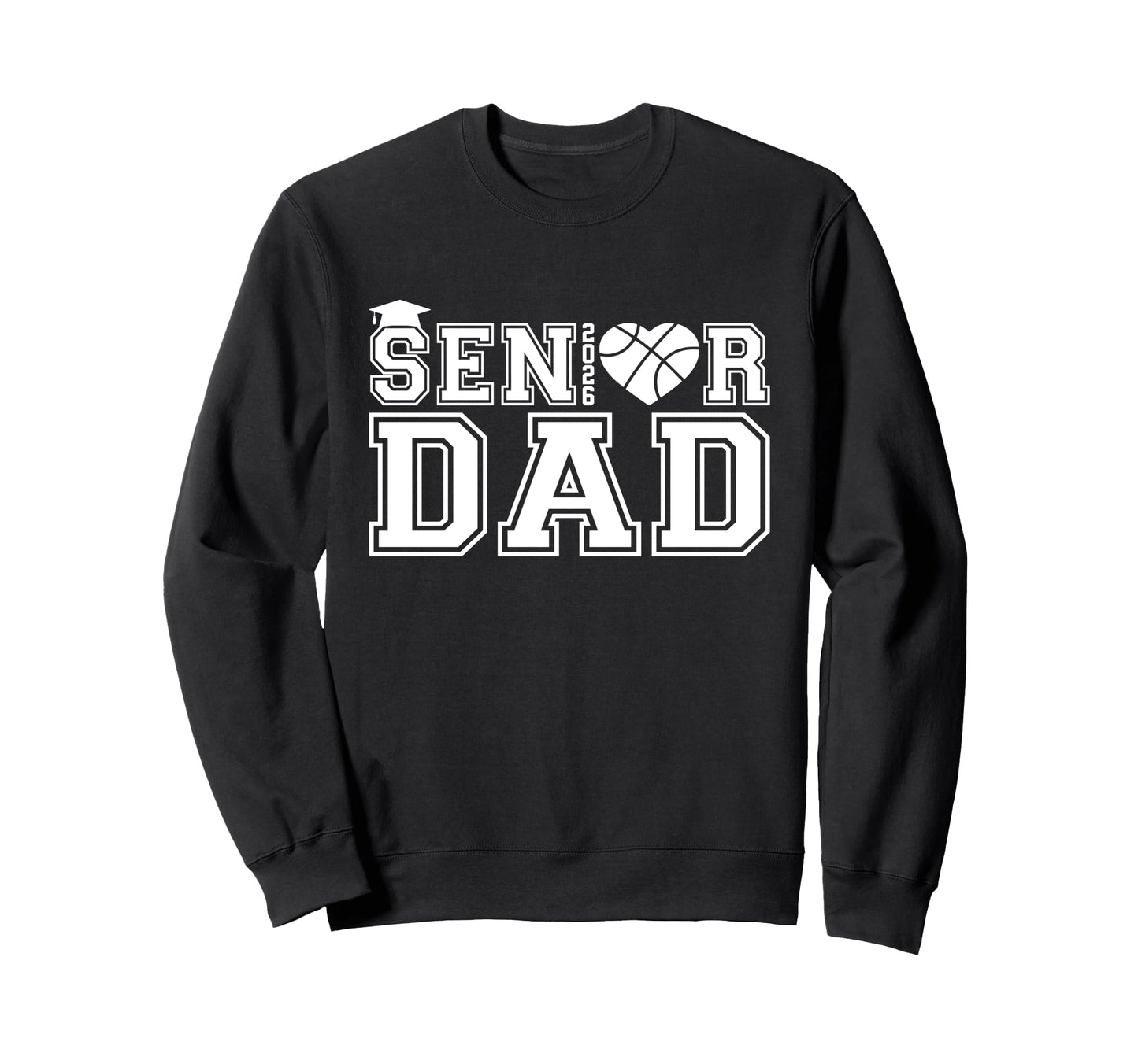 Proud Dad 2026 Senior Graduate Sweatshirt - Aesthetic Graphic for Adults - T-Shirt, Sweatshirt, Hoodie