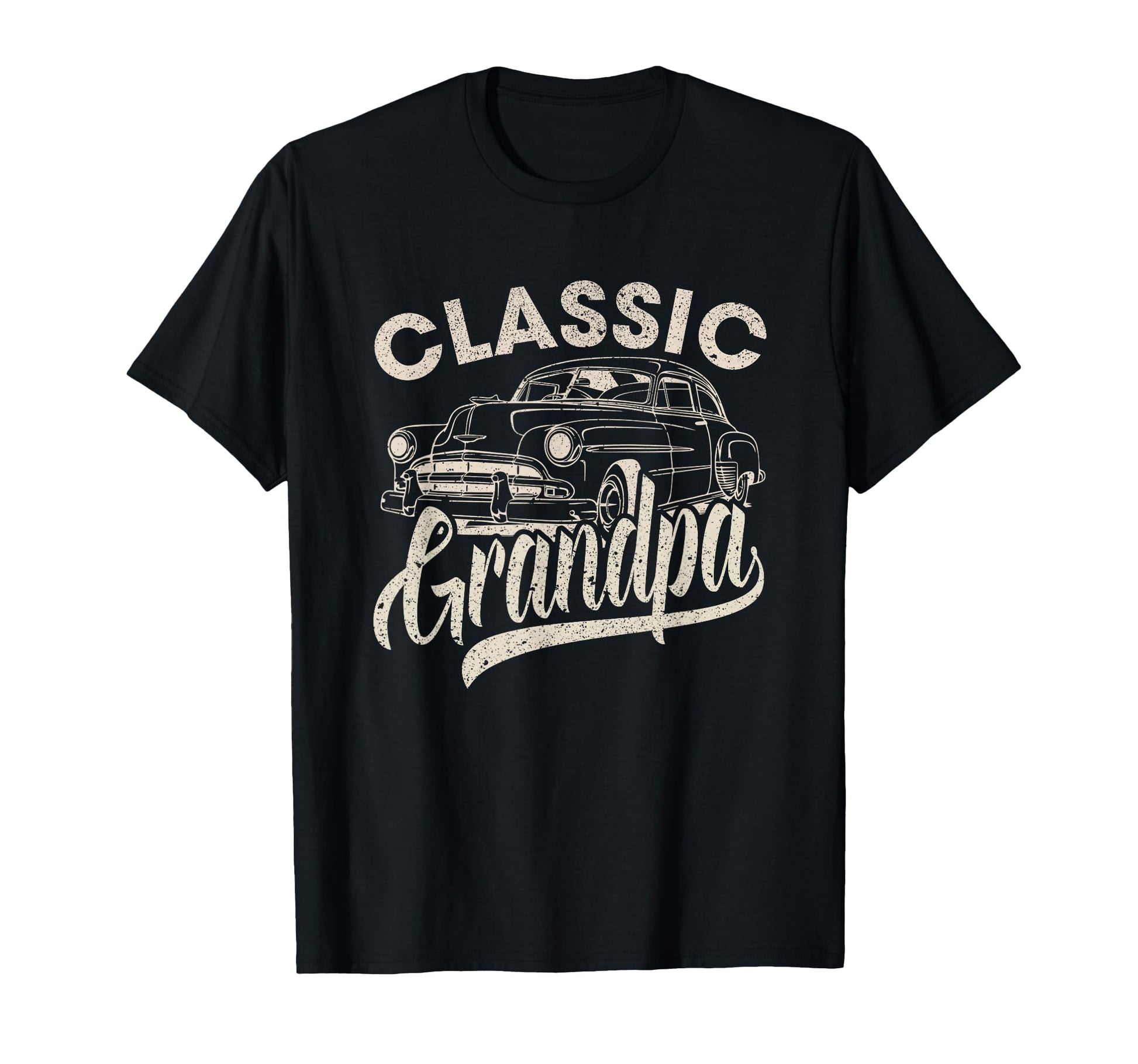 Grandpa Funny Car Lover Dad Papa T-Shirt - Unique Graphic for Adults - T-Shirt, Sweatshirt, Hoodie