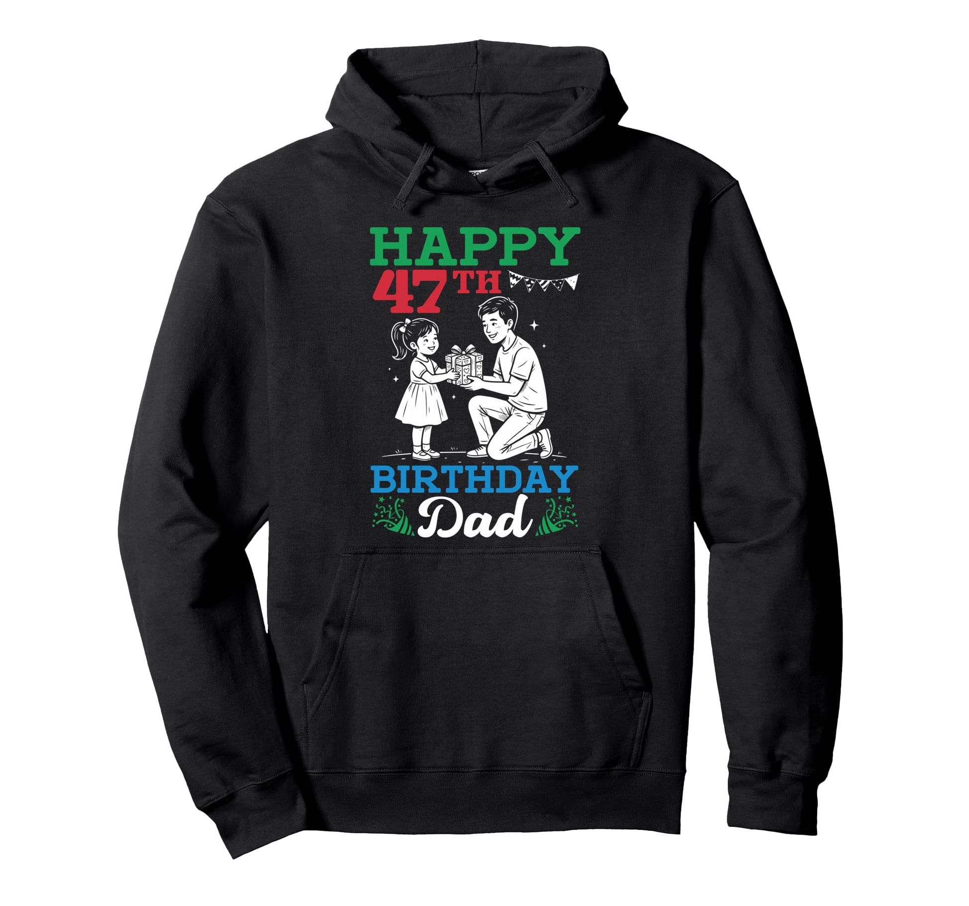 Happy 47Th Birthday Dad 47 Years Old Bday Hoodie - Custom Art Print Unisex - T-Shirt, Sweatshirt, Hoodie