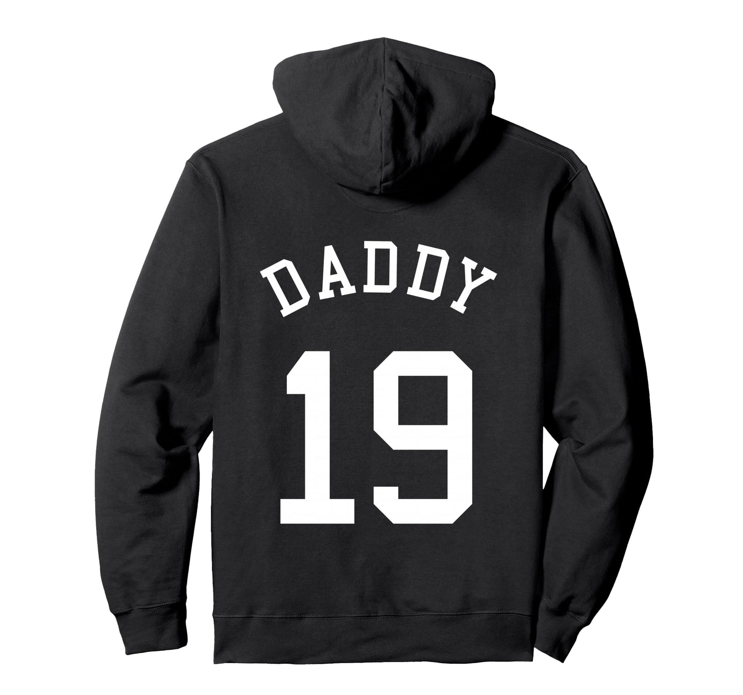 Daddy Team No 19 Basketball Dad Soccer Hoodie - Aesthetic Graphic Unisex - T-Shirt, Sweatshirt, Hoodie