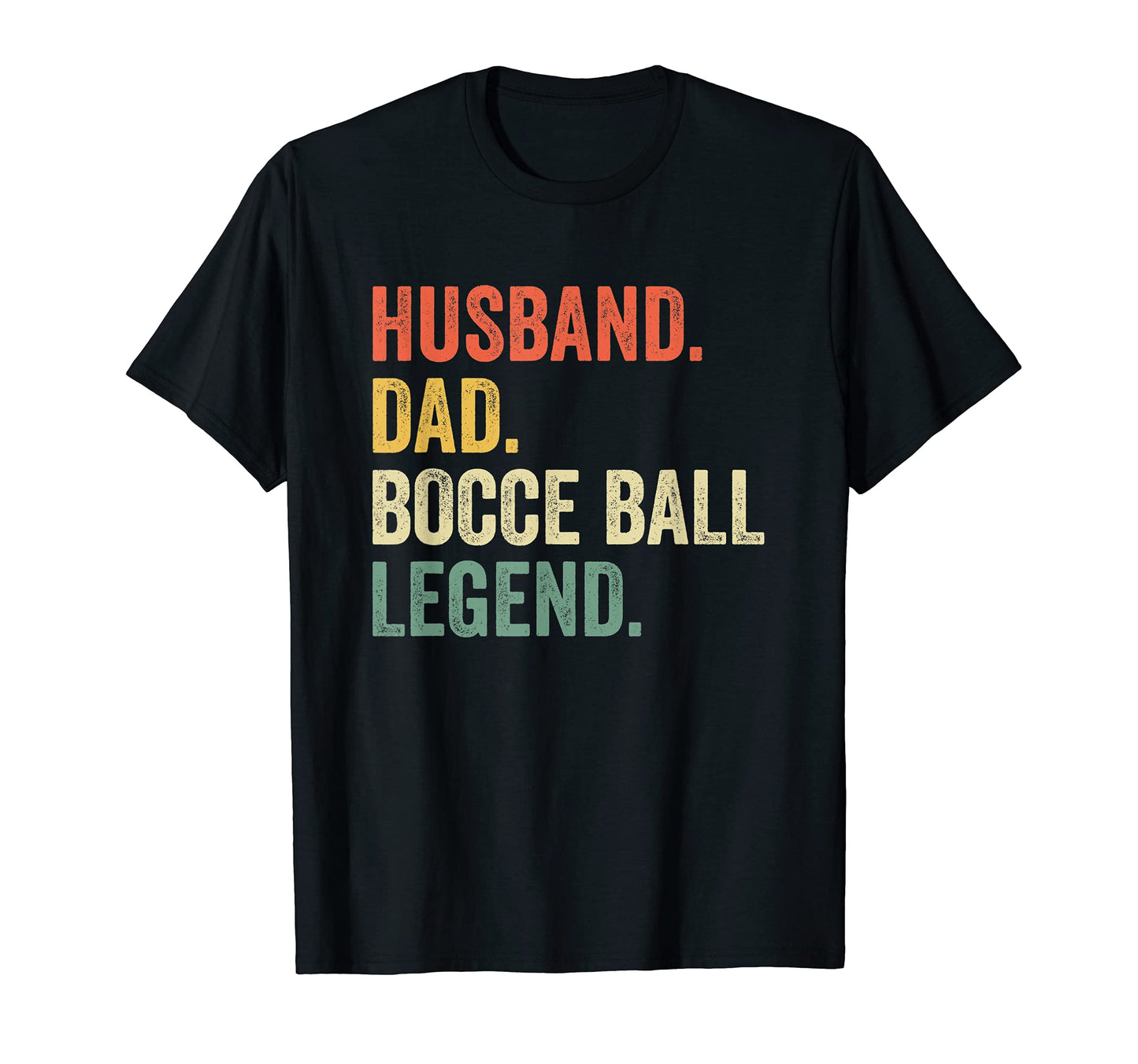 Mens Funny Bocce Ball Husband Dad Bocce T-Shirt - Unique Graphic Men Women - T-Shirt, Sweatshirt, Hoodie