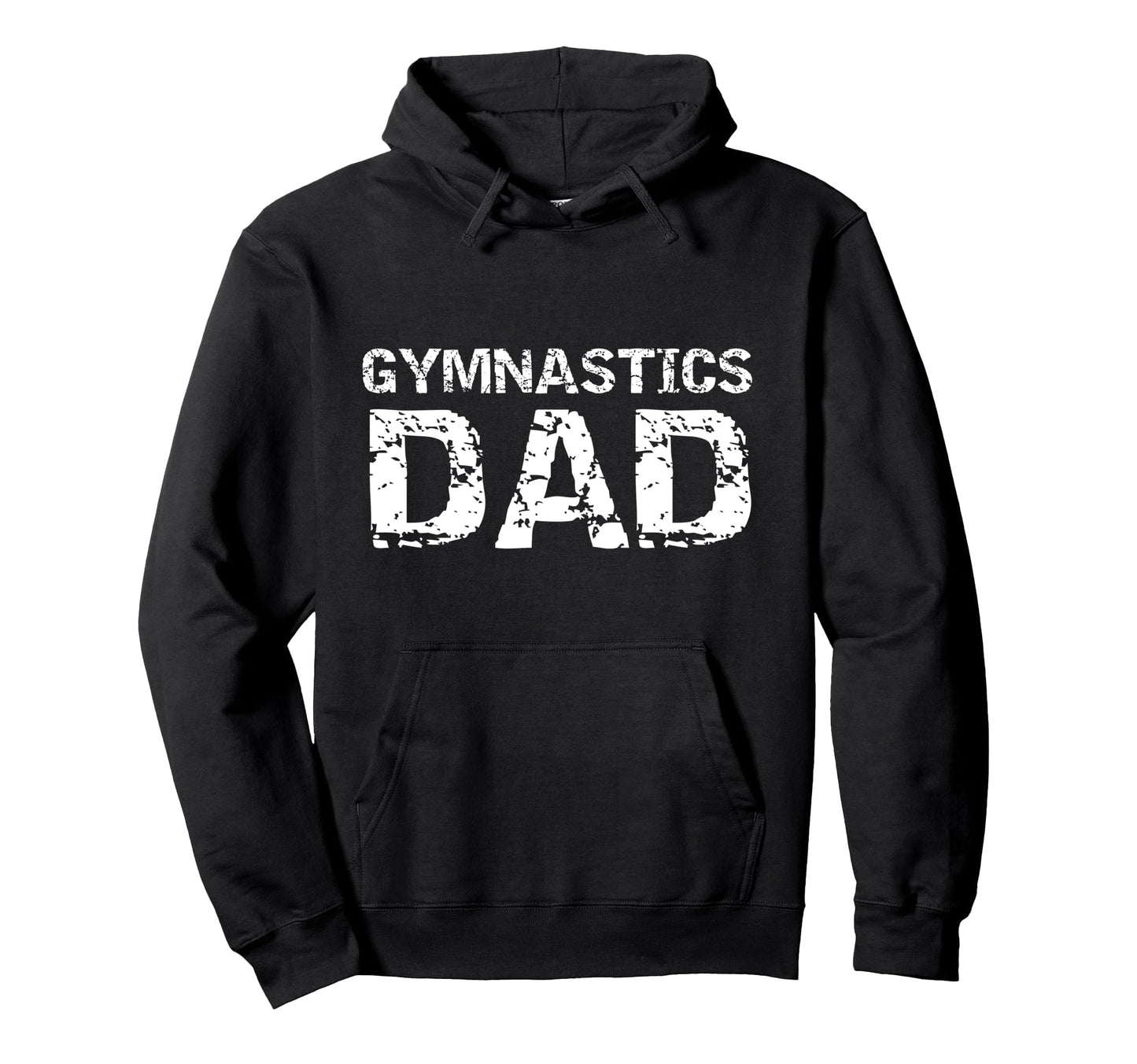Gymnastics Gift Dad From Gymnast Daughter Hoodie - Novelty Apparel Unisex - T-Shirt, Sweatshirt, Hoodie