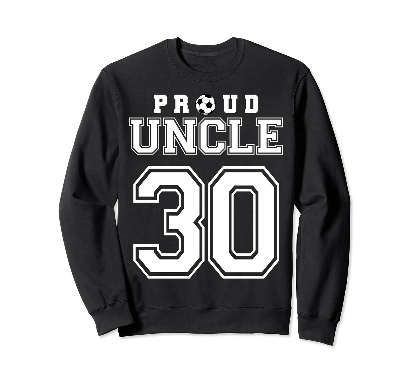 Number 30 Custom Proud Soccer Futbol Sweatshirt - Custom Art Print Unisex - T-Shirt, Sweatshirt, Hoodie
