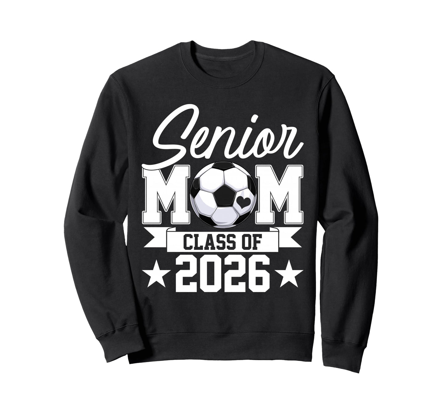Senior Mom Class 2026 Graduate Sweatshirt - Fun Novelty Design Men Women - T-Shirt, Sweatshirt, Hoodie