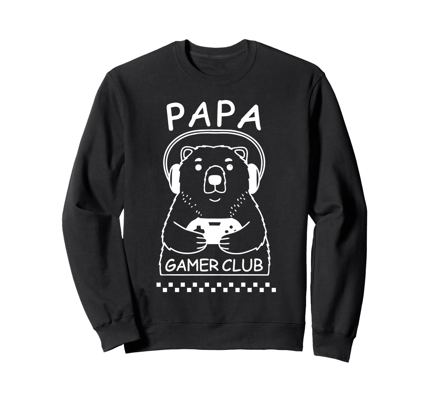 Papa Bear Gamer Club Funny Daddy Sweatshirt - Unique Graphic Men Women - T-Shirt, Sweatshirt, Hoodie
