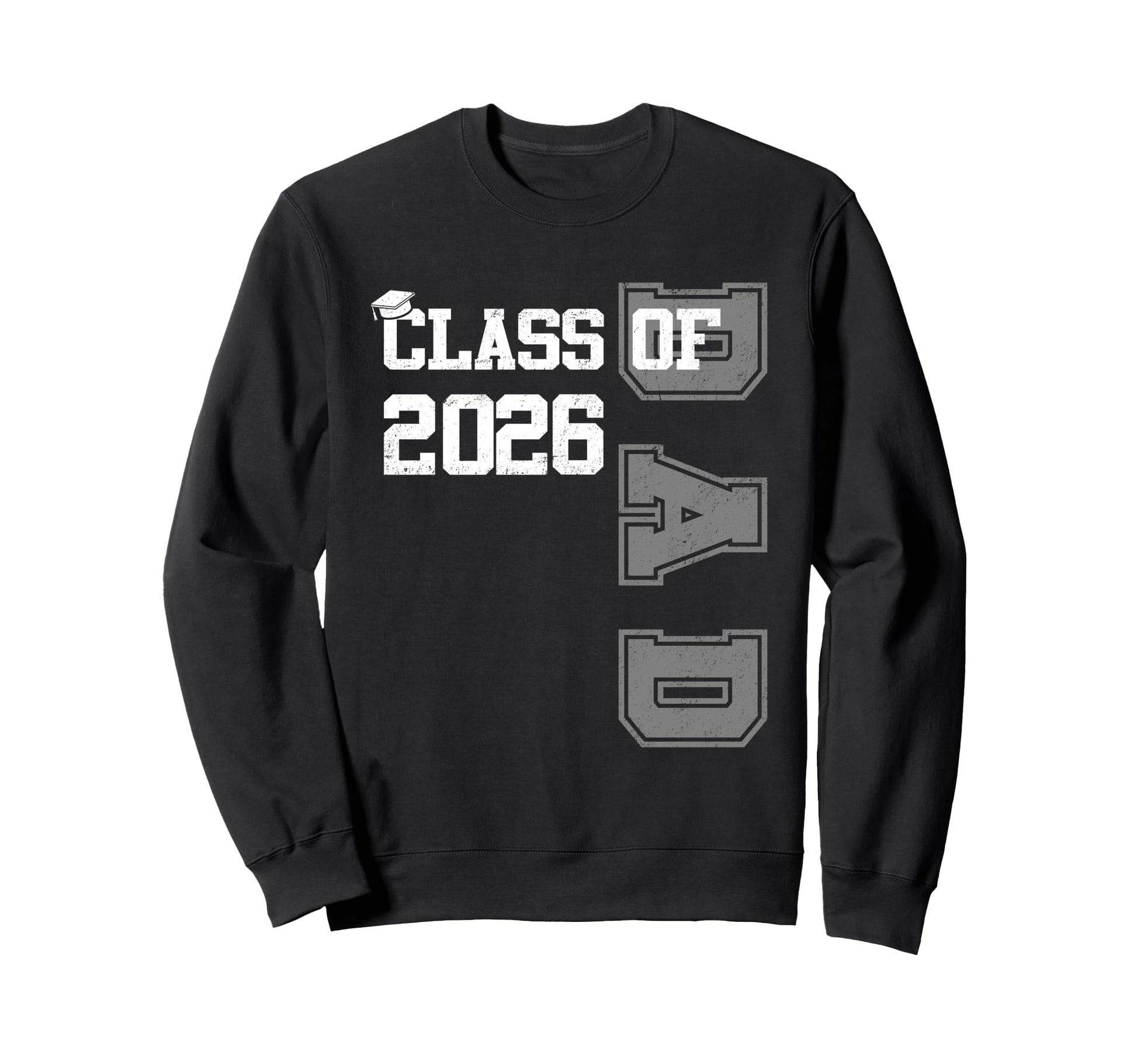 Super Proud Dad 2026 Graduate Awesome Sweatshirt - Streetwear Style Unisex - T-Shirt, Sweatshirt, Hoodie