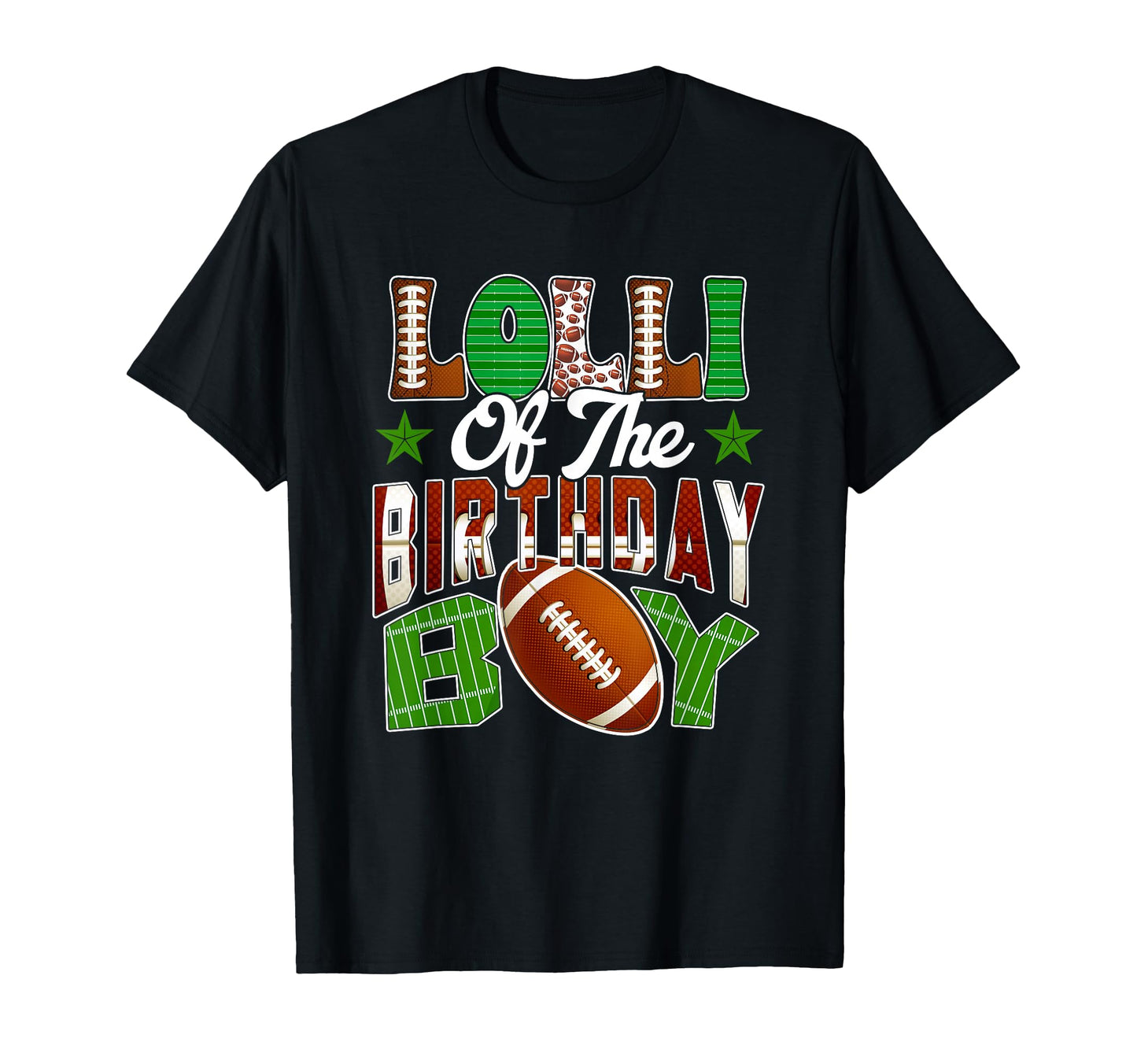 Lolli Birthday Football Party Family T-Shirt - Fun Novelty Design Unisex - T-Shirt, Sweatshirt, Hoodie