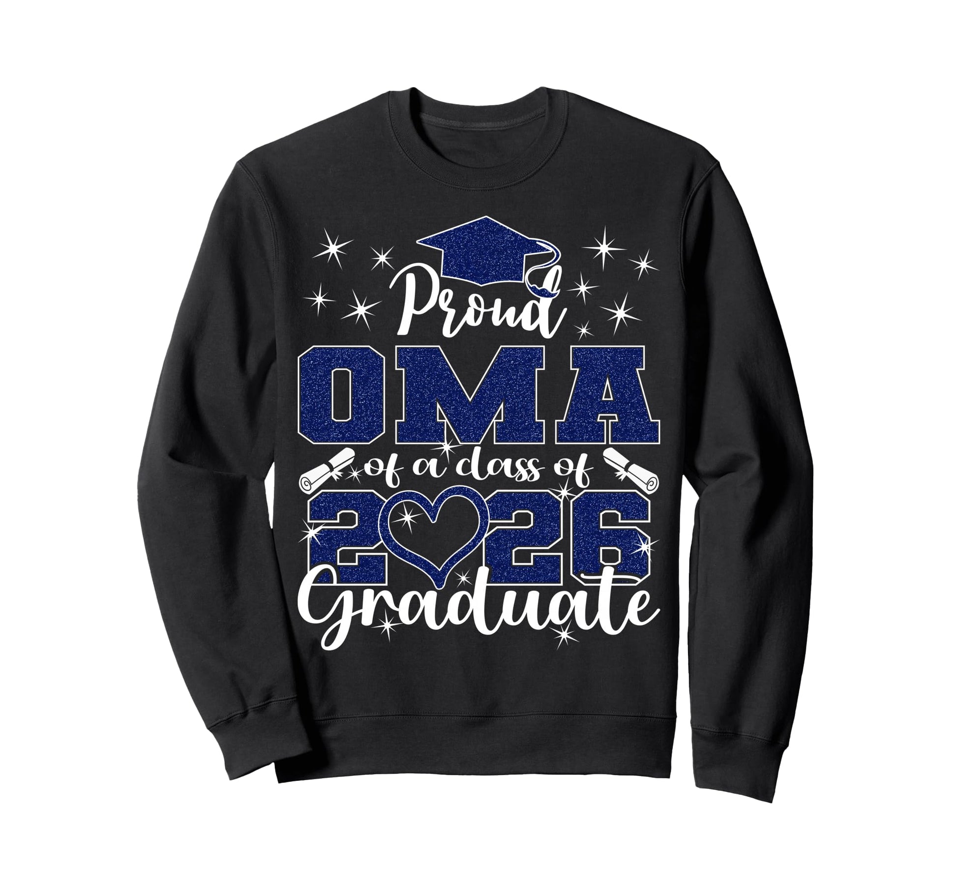 Super Proud Oma 2026 Graduate Senior Sweatshirt - Novelty Apparel Unisex - T-Shirt, Sweatshirt, Hoodie