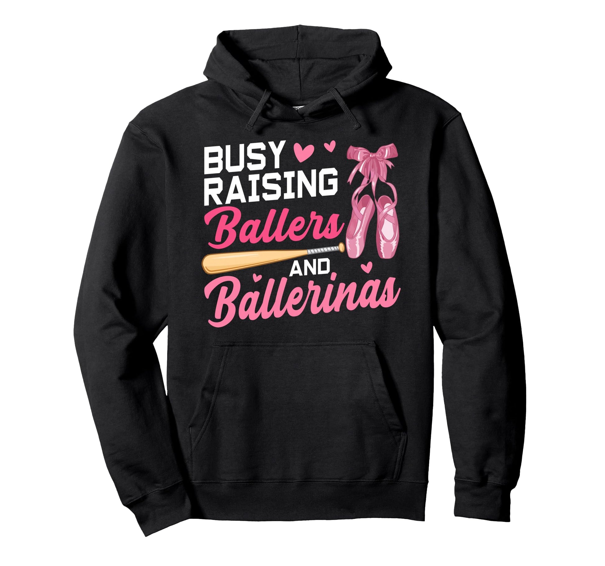 Funny Busy Raising Ballers And Hoodie - Custom Art Print for Adults - T-Shirt, Sweatshirt, Hoodie