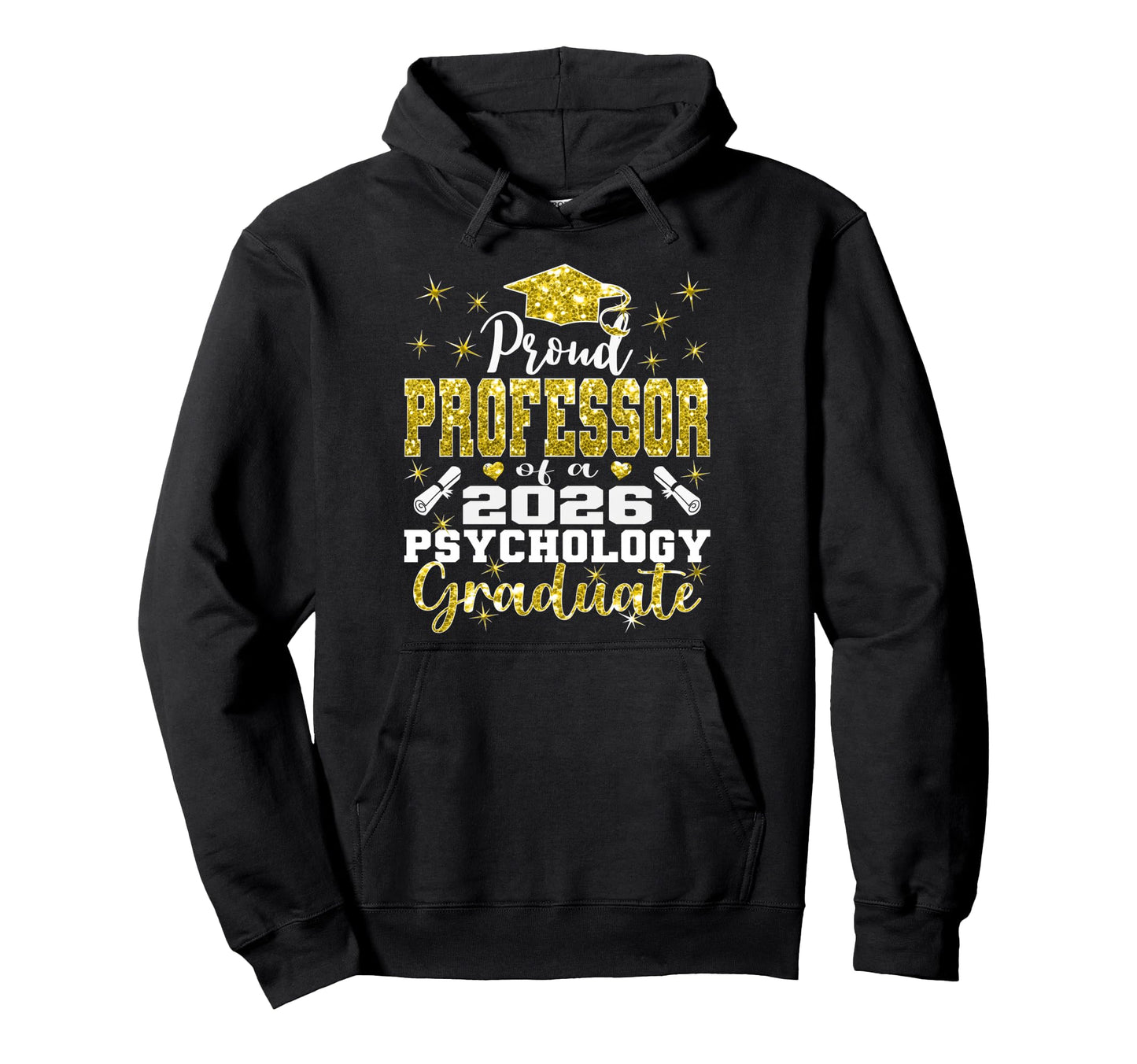 Proud Professor 2026 Psychology Graduate Hoodie - Aesthetic Graphic Unisex - T-Shirt, Sweatshirt, Hoodie