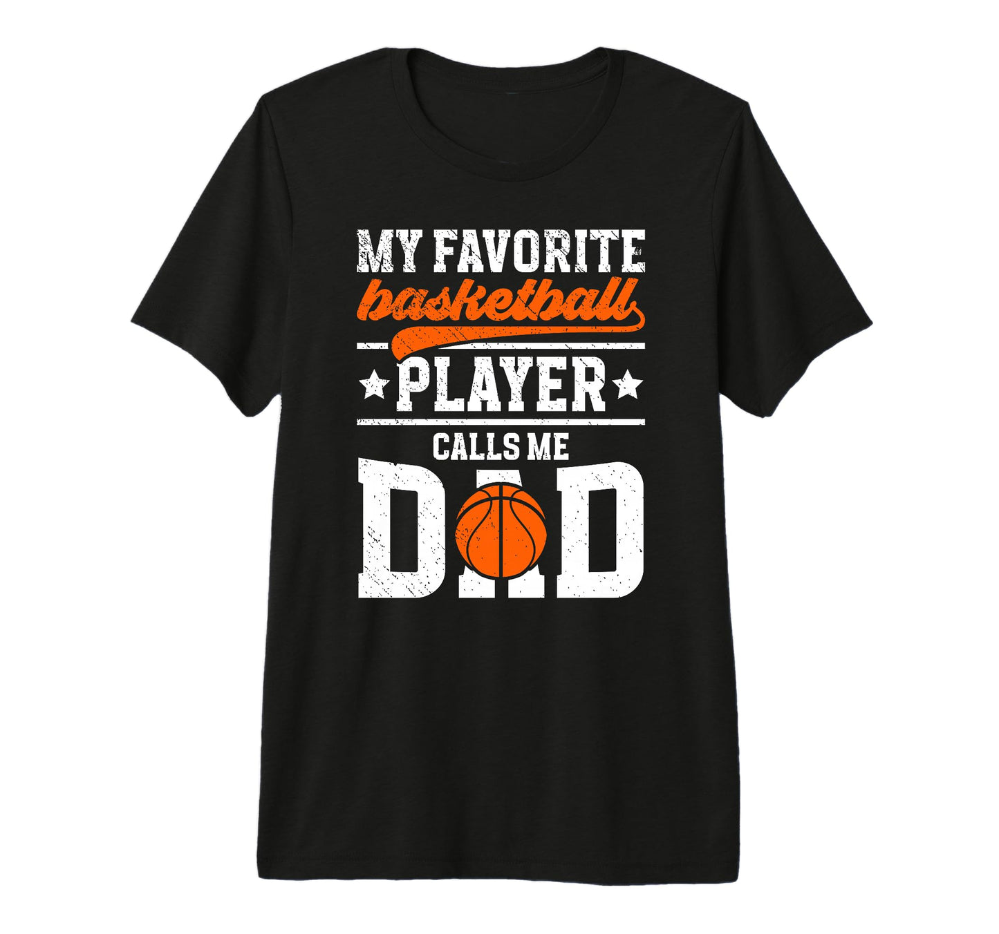 Mens Proud Basketball Dad Basketball T-Shirt - Unique Graphic Men Women - T-Shirt, Sweatshirt, Hoodie