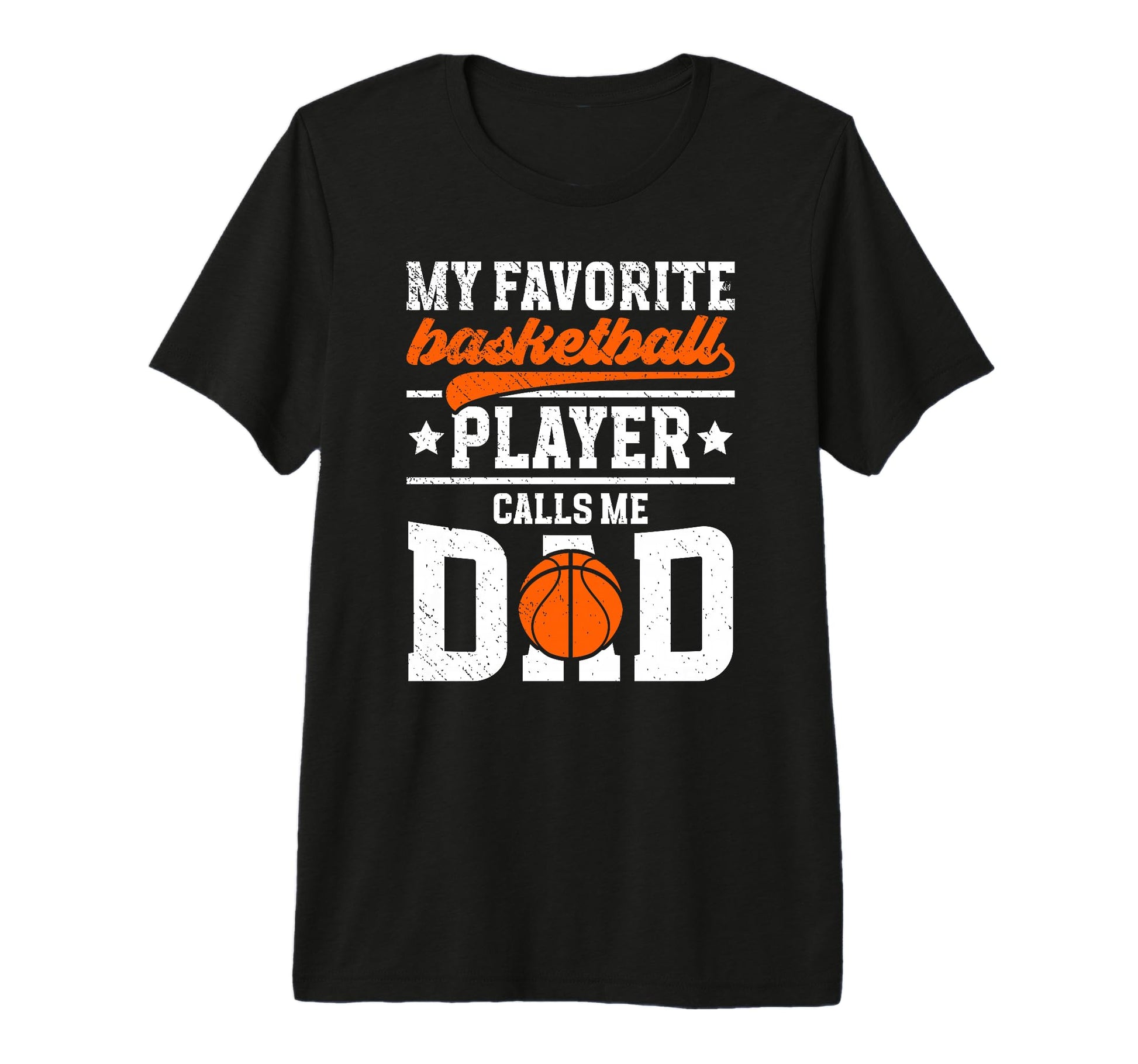 Mens Proud Basketball Dad Basketball T-Shirt - Unique Graphic Men Women - T-Shirt, Sweatshirt, Hoodie
