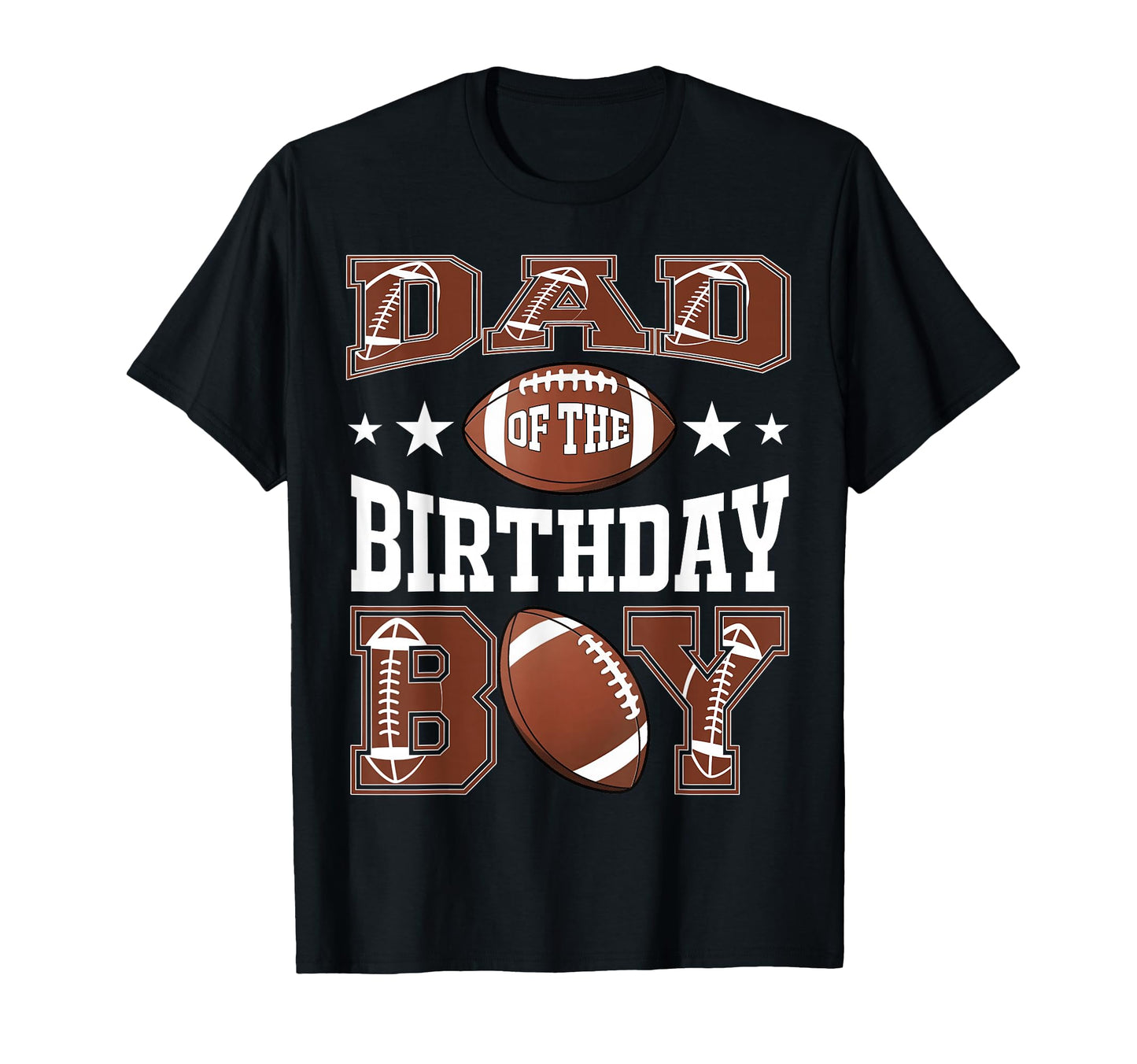 Dad Birthday Football Game Day T-Shirt - Aesthetic Graphic Unisex - T-Shirt, Sweatshirt, Hoodie