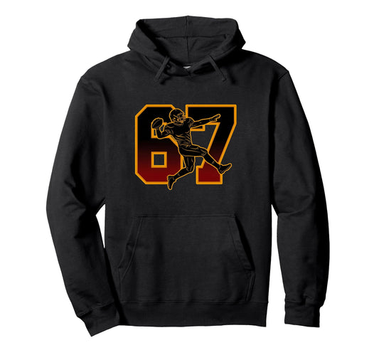 67 Football Player Meme Offensive Hoodie - Fun Novelty Design for Adults - T-Shirt, Sweatshirt, Hoodie