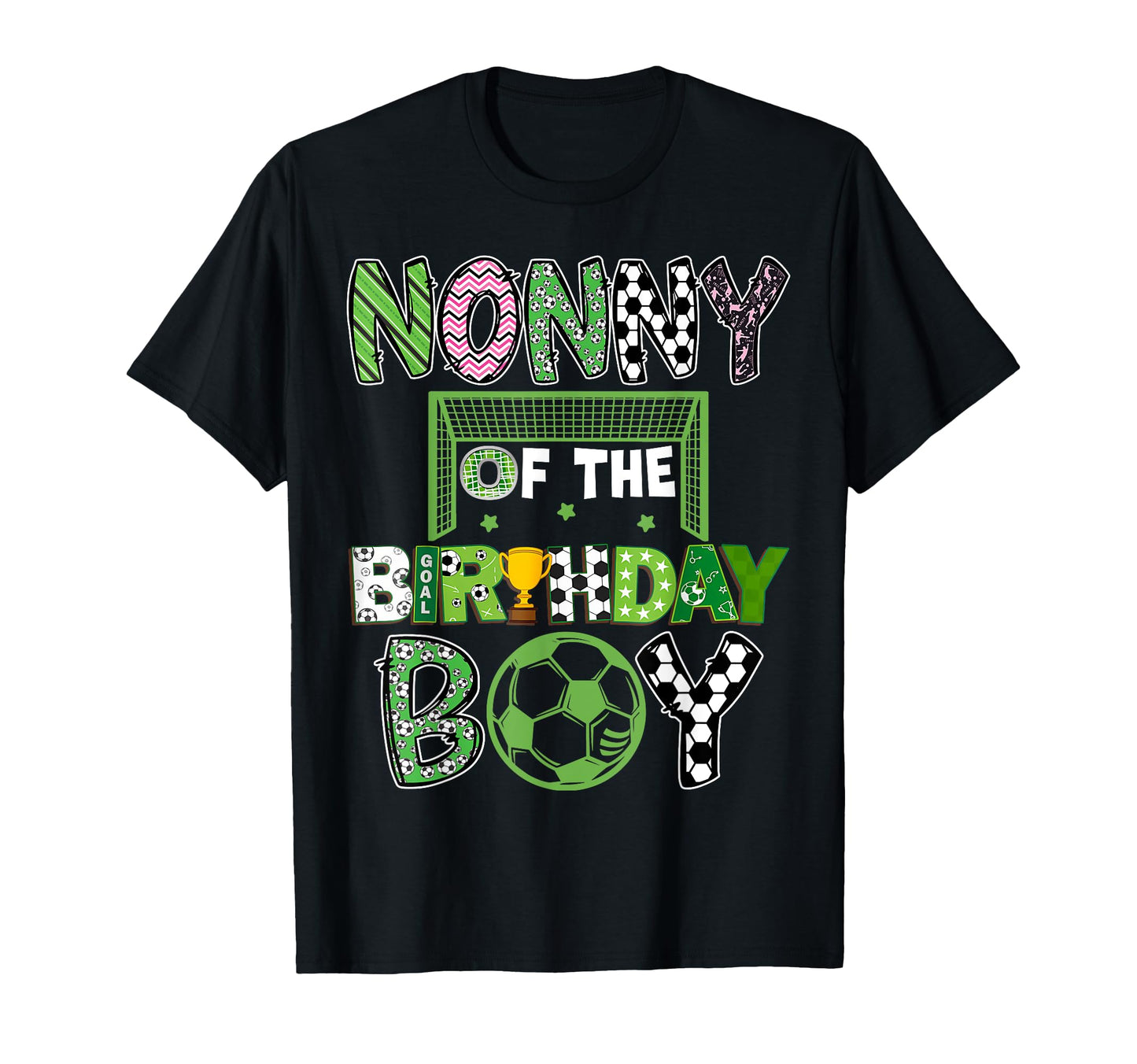 Nonny Birthday Soccer Player Birthday T-Shirt - Unique Graphic Men Women - T-Shirt, Sweatshirt, Hoodie