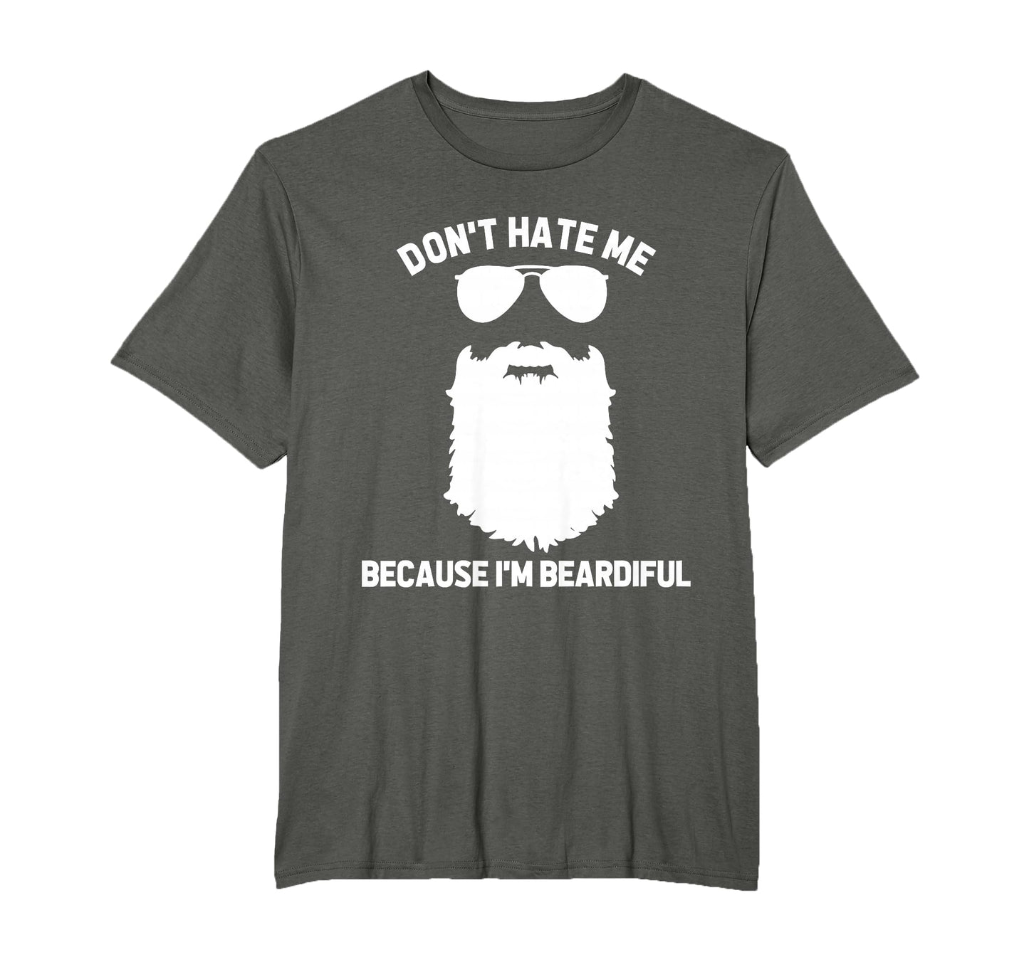 Beard Lover Dont Hate Me Because Im T-Shirt - Custom Art Print Unisex - T-Shirt, Sweatshirt, Hoodie