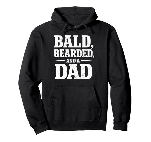 Bald Bearded Dad Fathers Day Balding Hoodie - Minimalist Print for Adults - T-Shirt, Sweatshirt, Hoodie