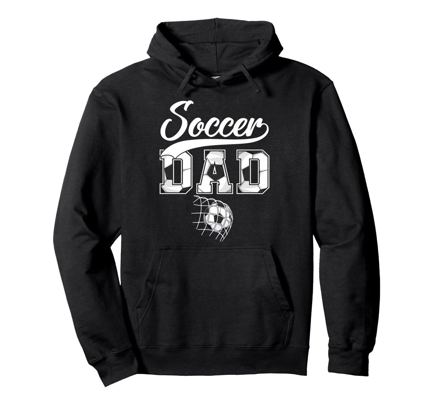 Soccer Dad Daddy Father Happy Fathers Hoodie - Custom Art Print Men Women - T-Shirt, Sweatshirt, Hoodie