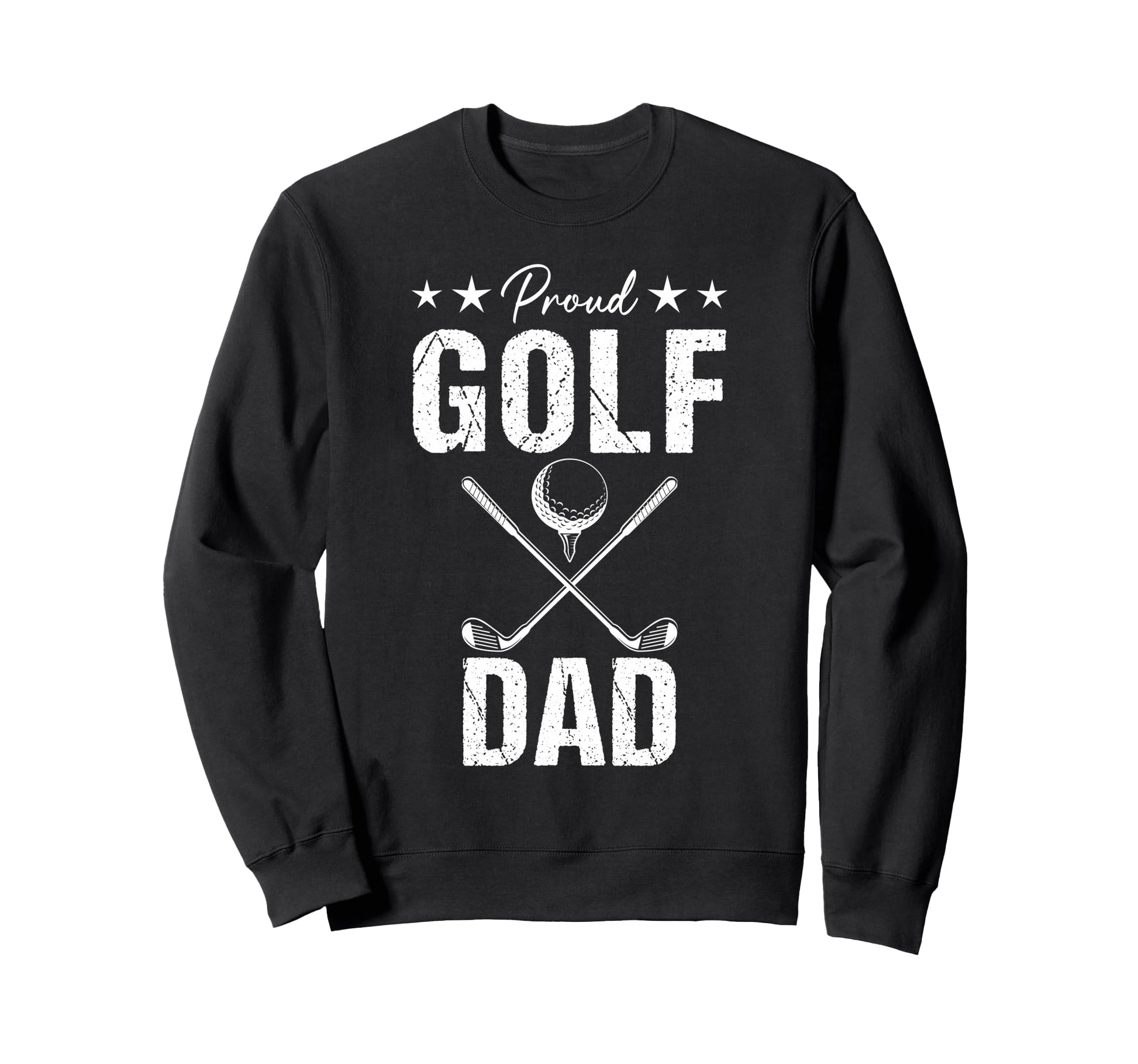 Proud Golf Dad Game Day Sports Sweatshirt - Aesthetic Graphic Men Women - T-Shirt, Sweatshirt, Hoodie