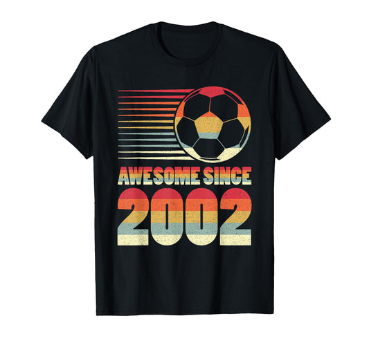 Awesome Since 2002 Soccer 24Th T-Shirt - Casual Everyday Wear for Adults - T-Shirt, Sweatshirt, Hoodie