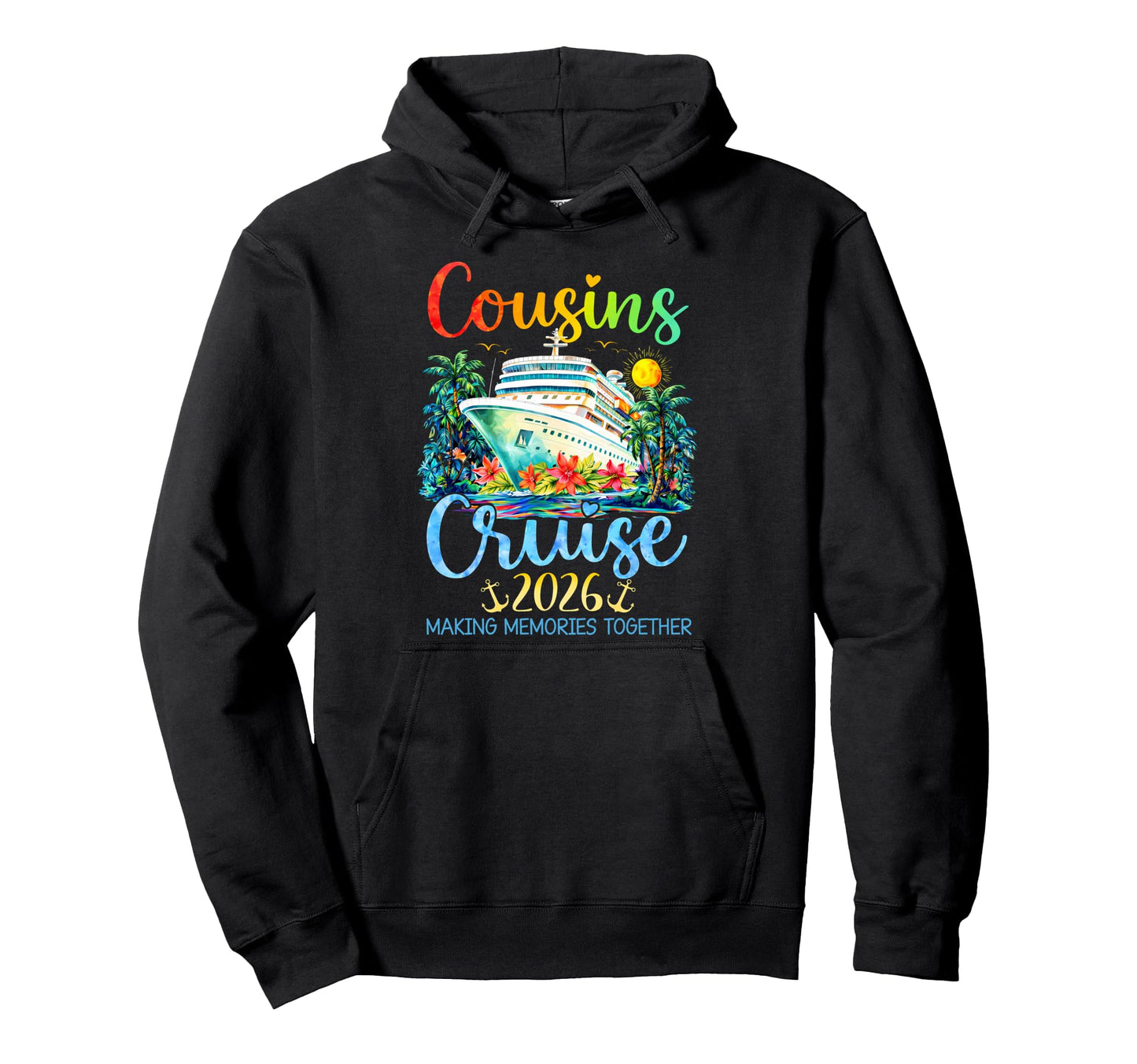Cruising Cousins Making Memories Hoodie - Novelty Apparel Men Women - T-Shirt, Sweatshirt, Hoodie