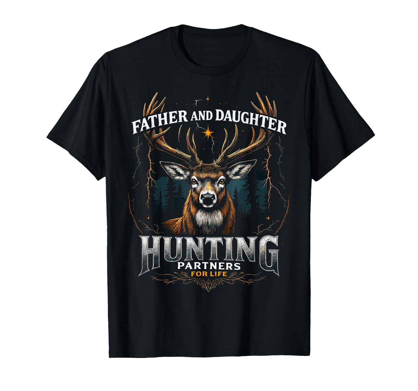 Father Daughter Hunting Partners Life Deer T-Shirt - Unique Graphic Unisex - T-Shirt, Sweatshirt, Hoodie
