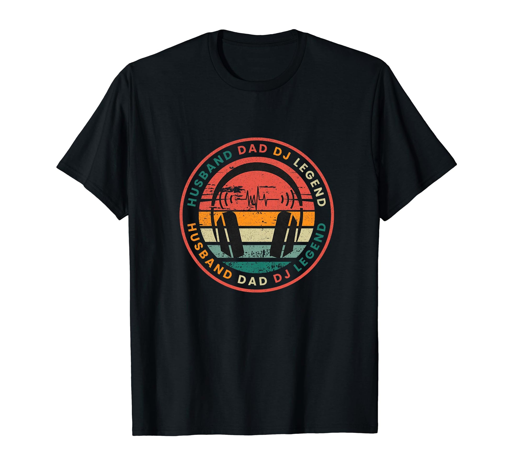 Dj Dad Husband Husband Father Legend T-Shirt - Streetwear Style Men Women - T-Shirt, Sweatshirt, Hoodie