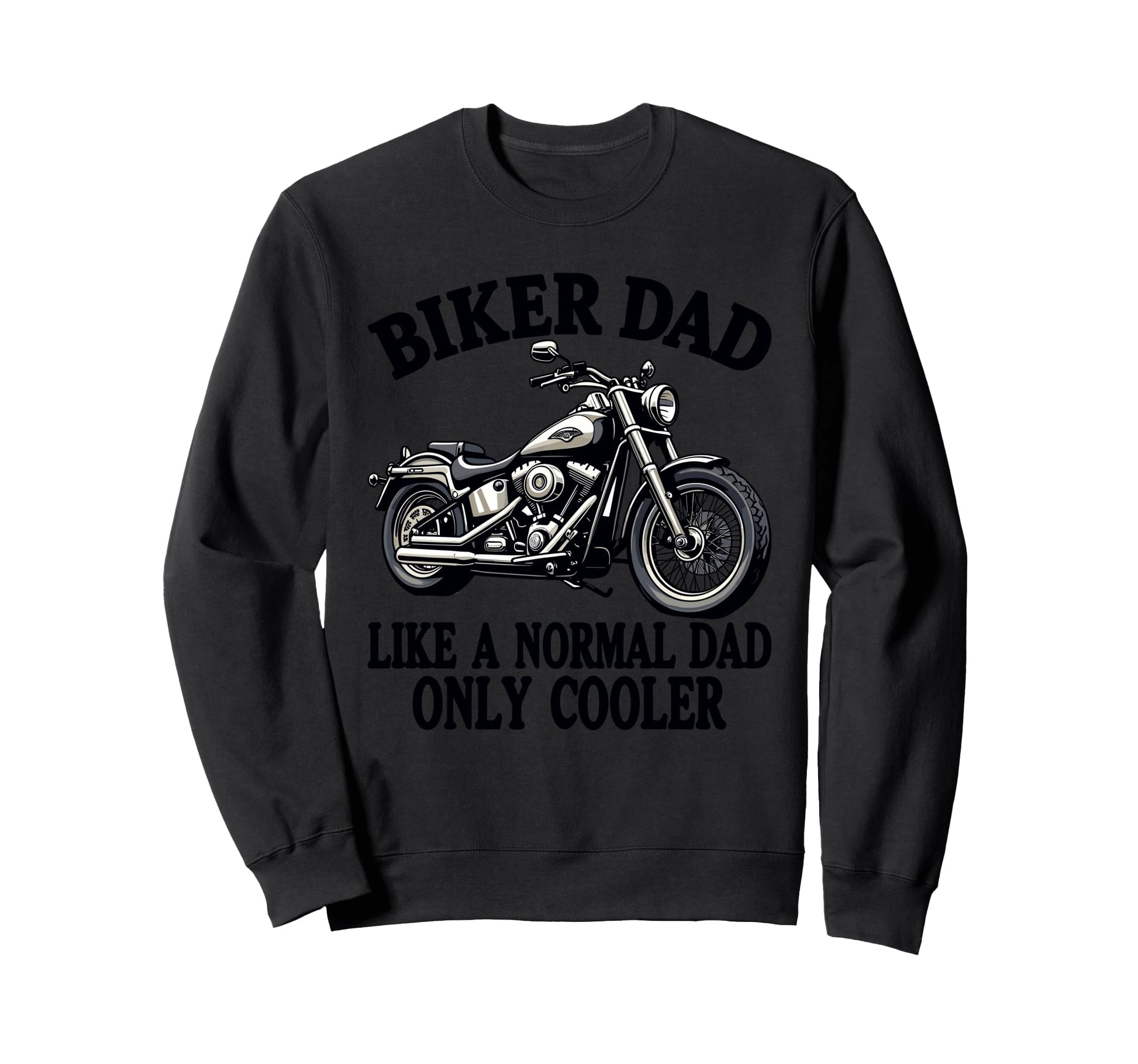 Father Rider Biker Dad Fathers Day Sweatshirt - Unique Graphic Men Women - T-Shirt, Sweatshirt, Hoodie