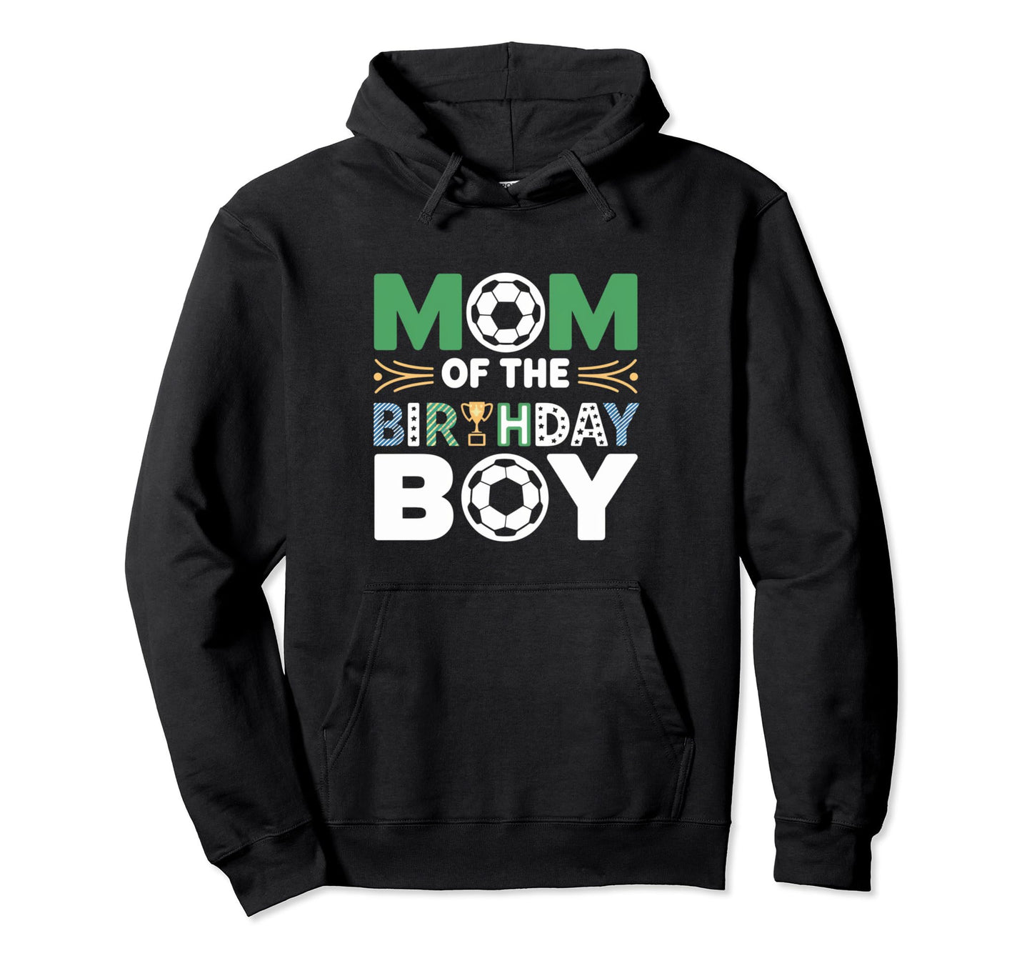 Mom And Dad Birthday Soccer Family Hoodie - Casual Everyday Wear Unisex - T-Shirt, Sweatshirt, Hoodie