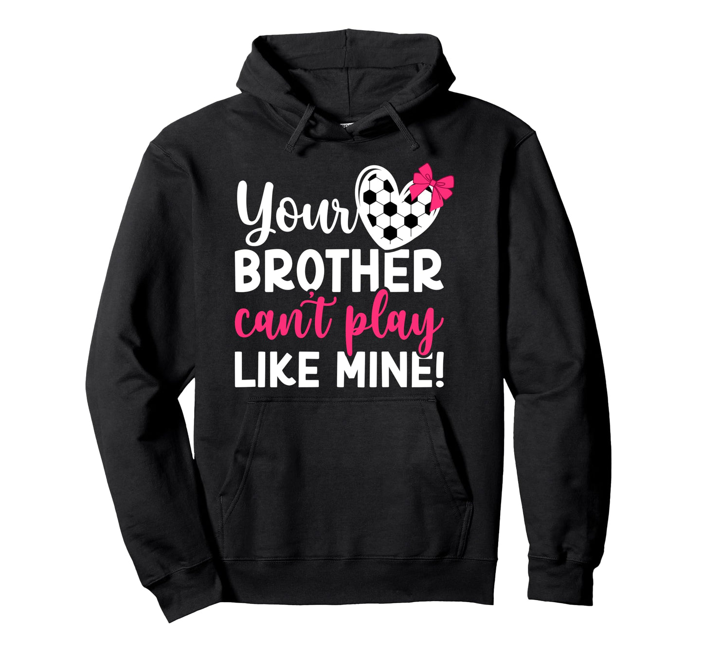 Soccer Sister Proud Soccer Players Hoodie - Casual Everyday Wear Unisex - T-Shirt, Sweatshirt, Hoodie